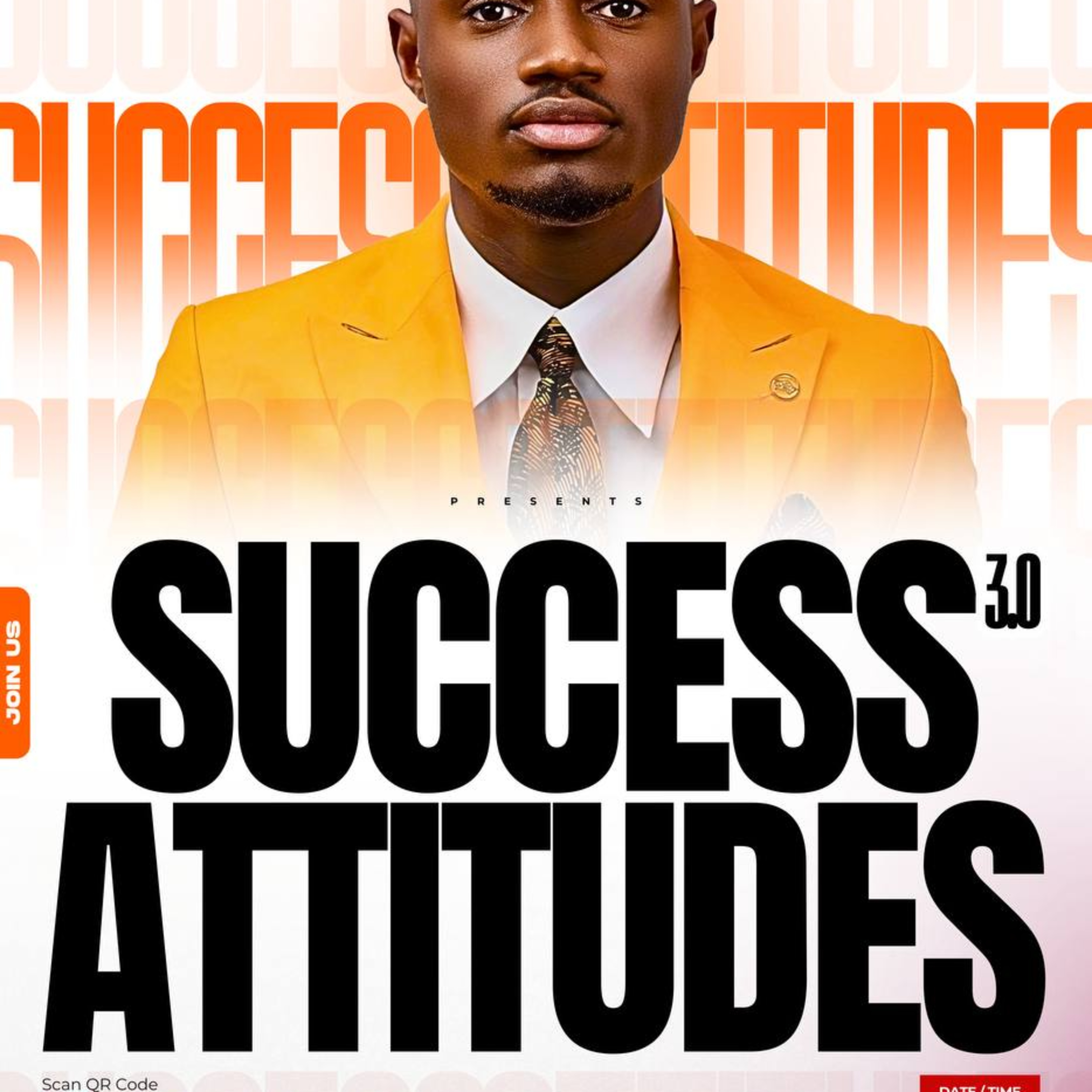Success Attitudes 3.0: The Josephic Anointing