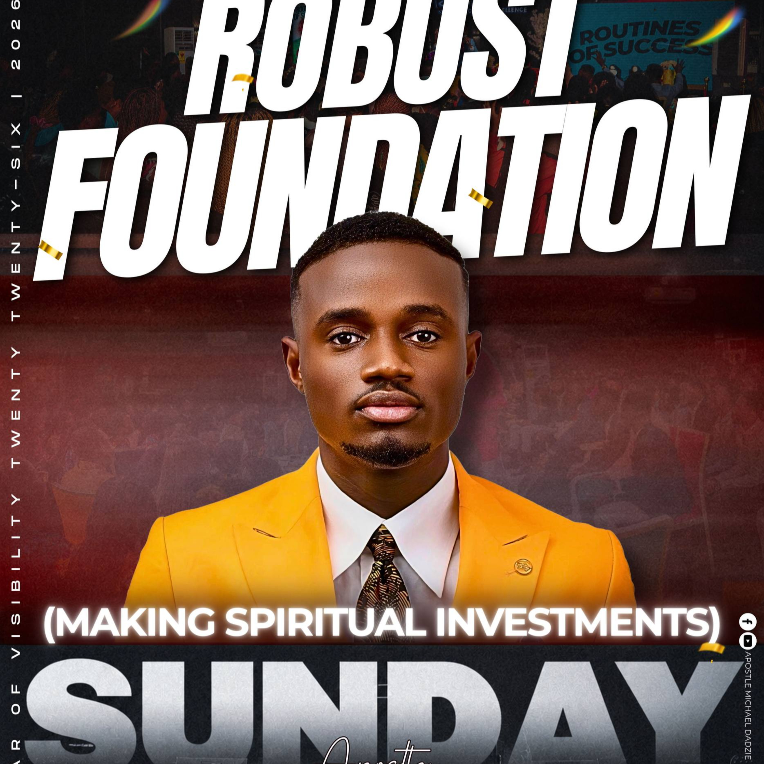 Robust Foundations 2.0 : Making Spiritual Investments