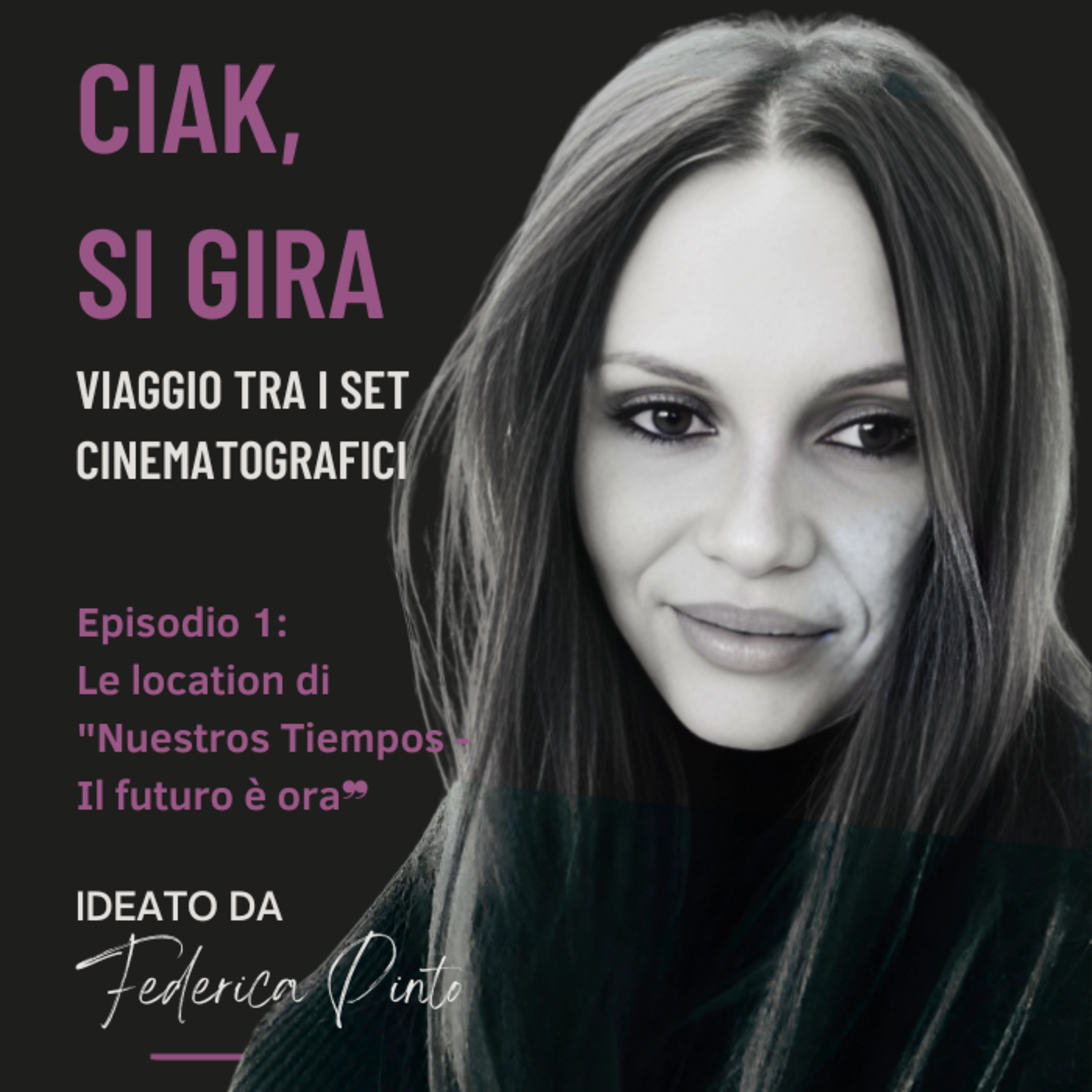 FEDERICA PINTO - CIAK & LOCATION