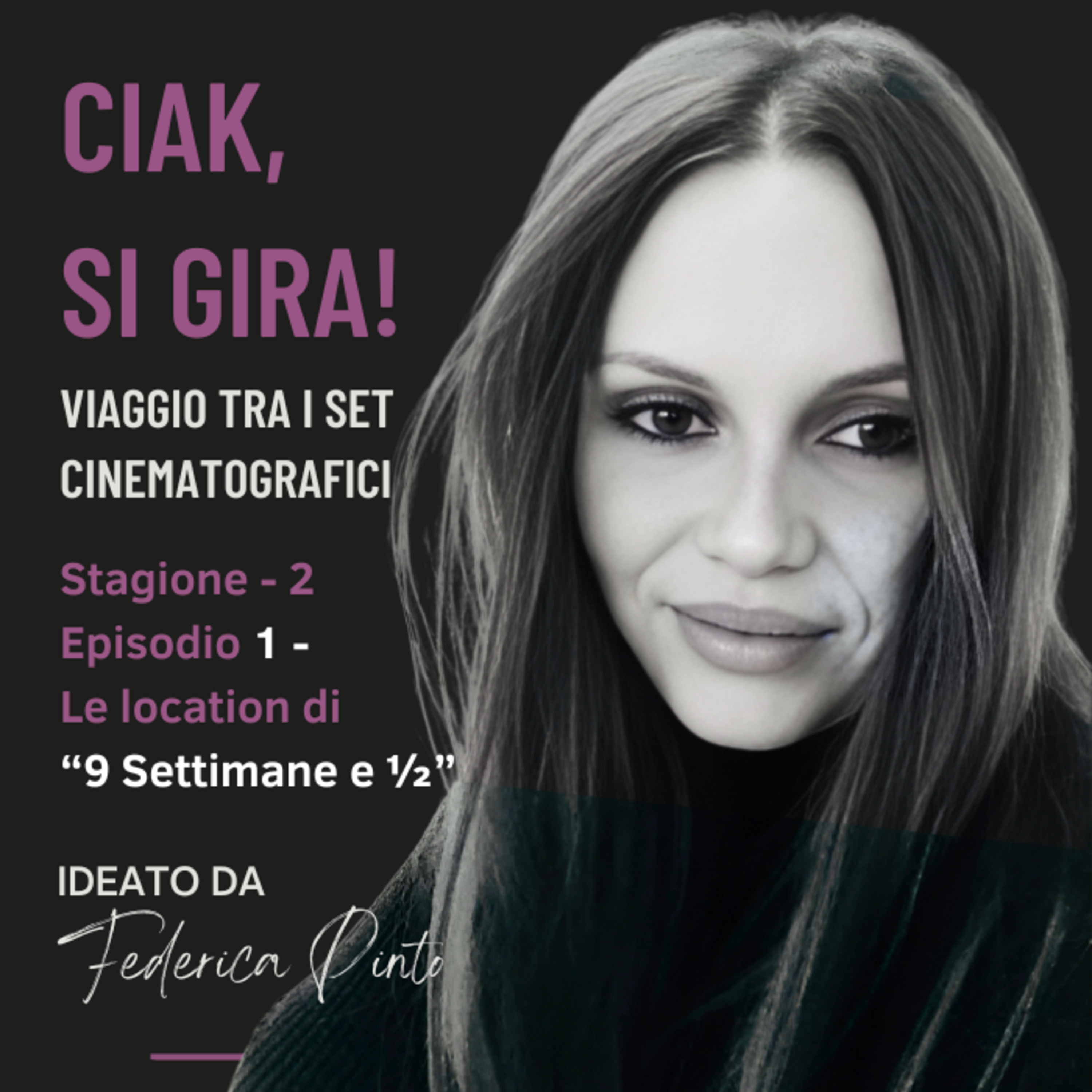 FEDERICA PINTO - CIAK & LOCATION