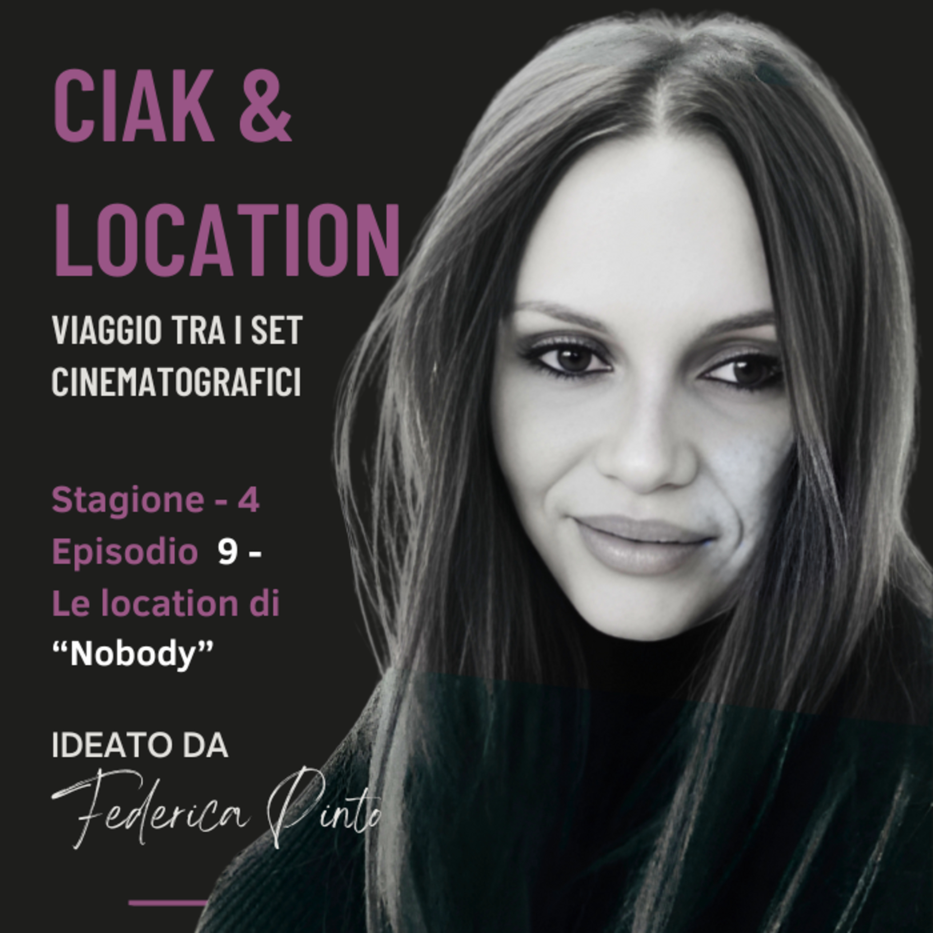 FEDERICA PINTO - CIAK & LOCATION