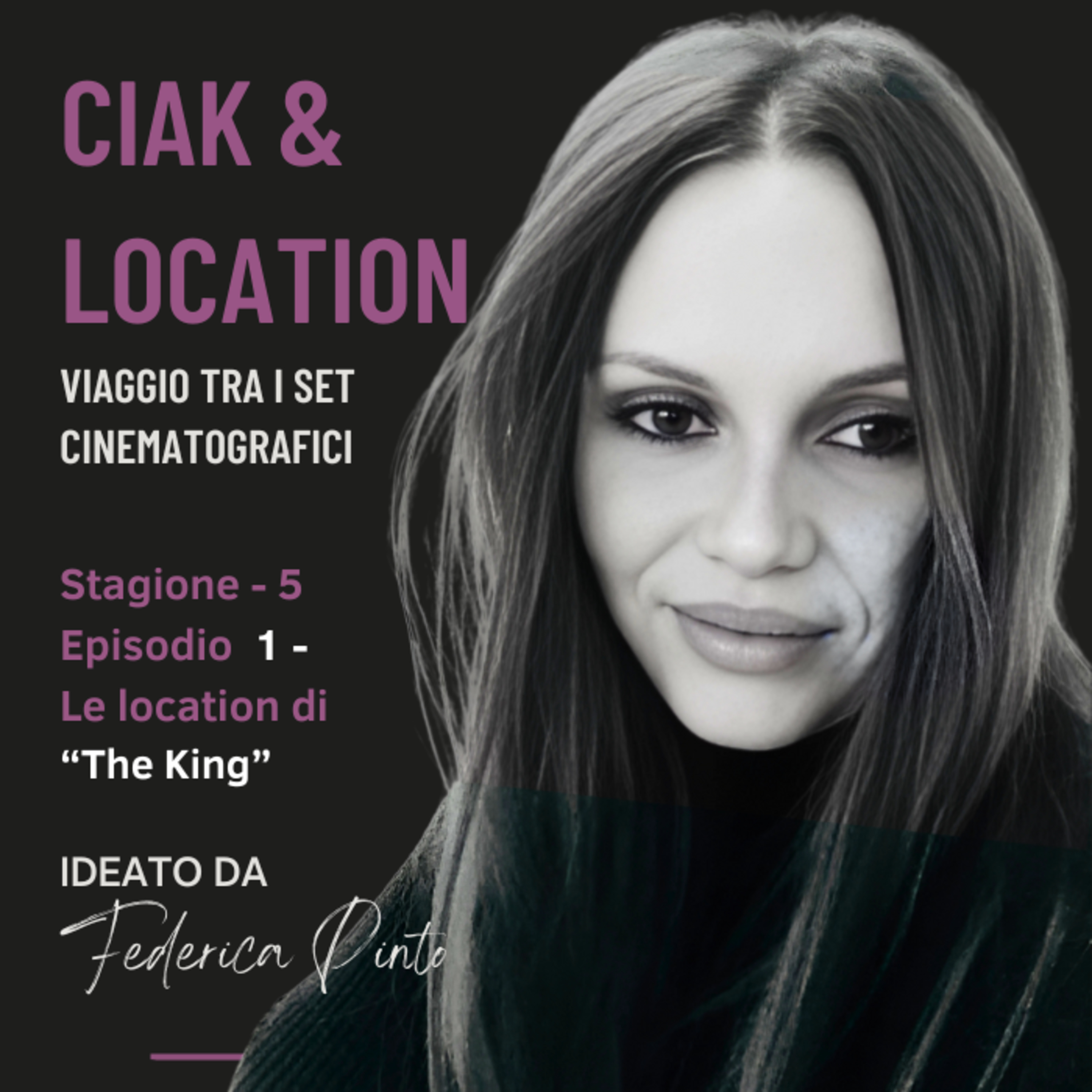 FEDERICA PINTO - CIAK & LOCATION