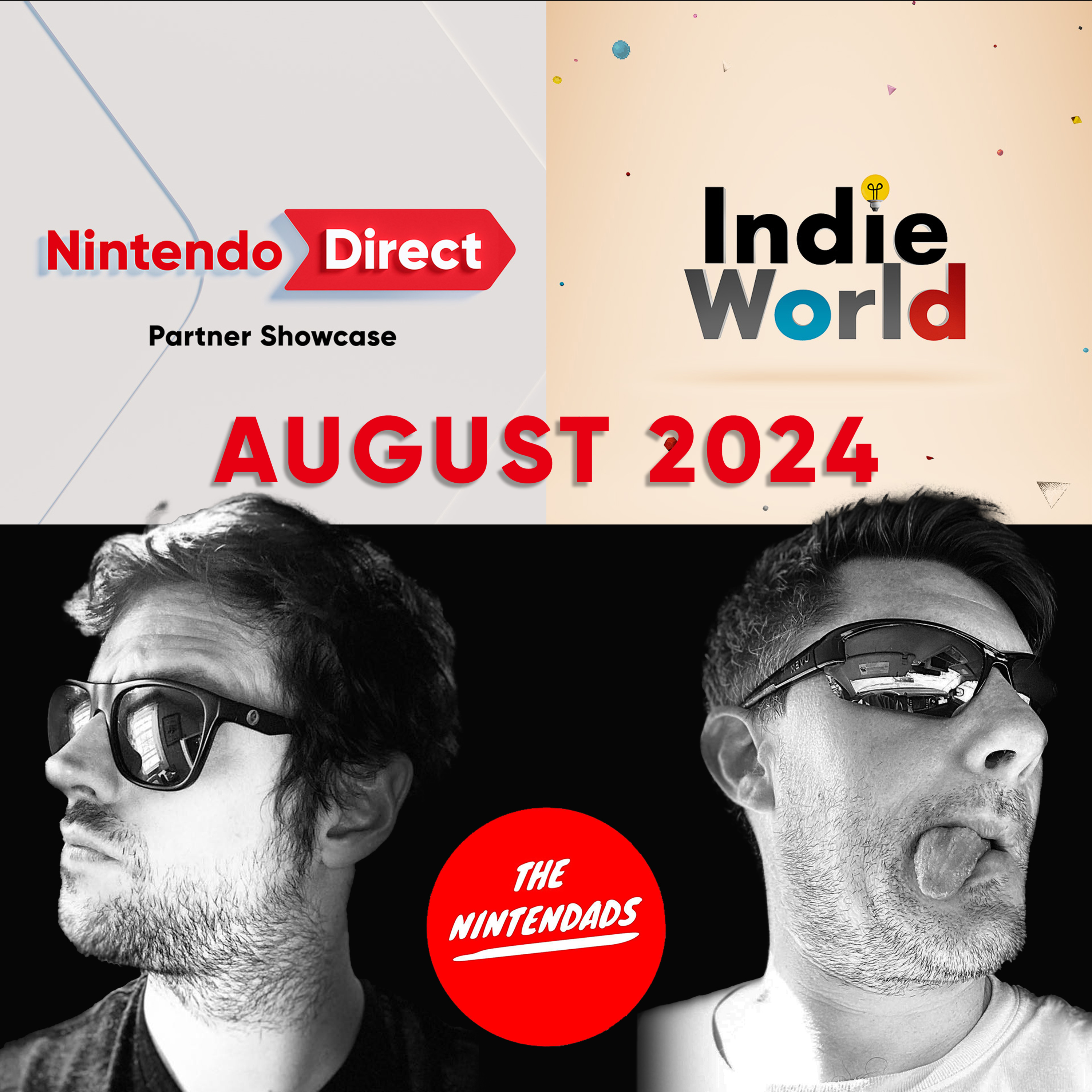 Nintendo Partner Direct + Indie World - Ep. 96 The Nintendads Podcast episode artwork