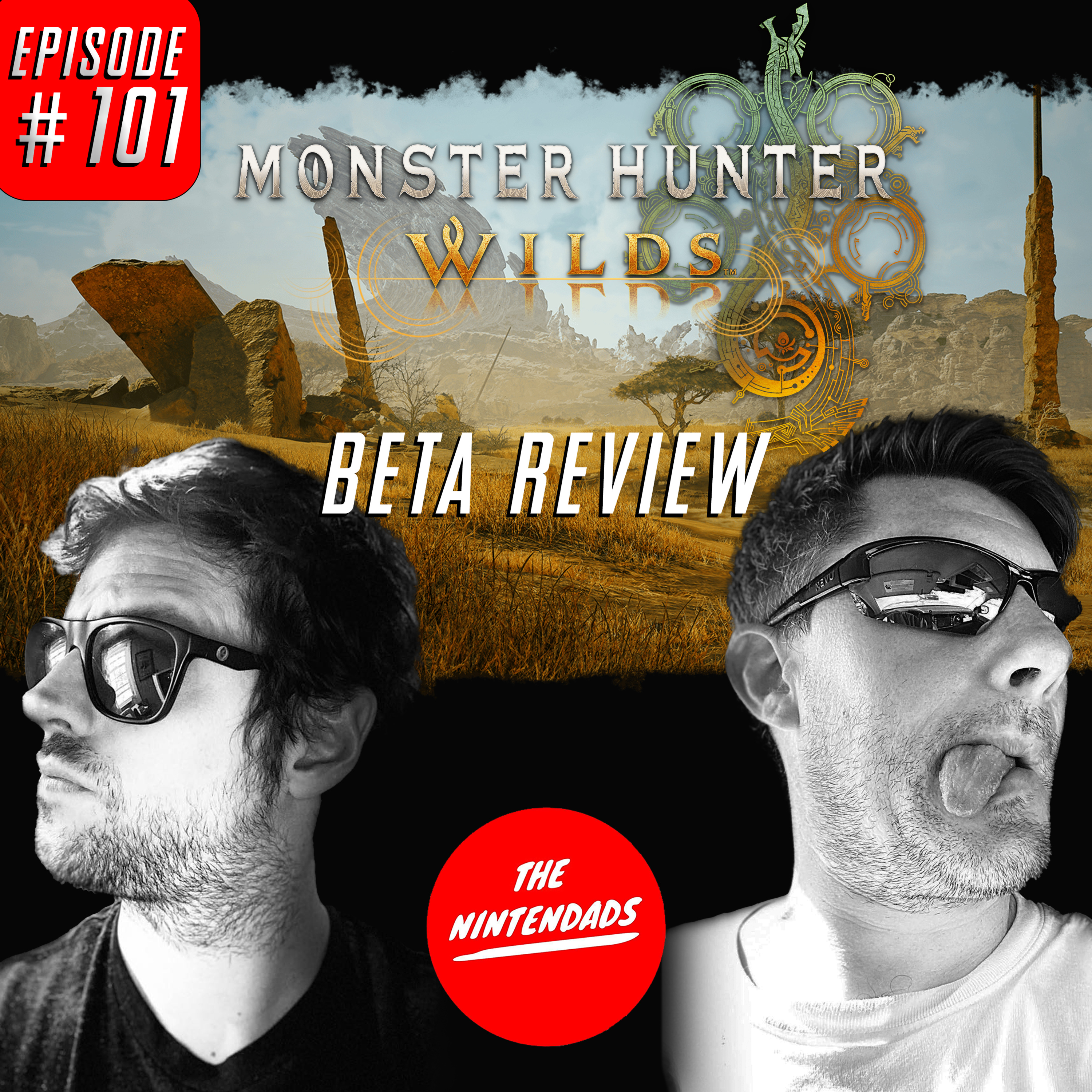 Monster Hunter Wilds Beta Review - The Nintendads Podcast Ep. 101 episode artwork
