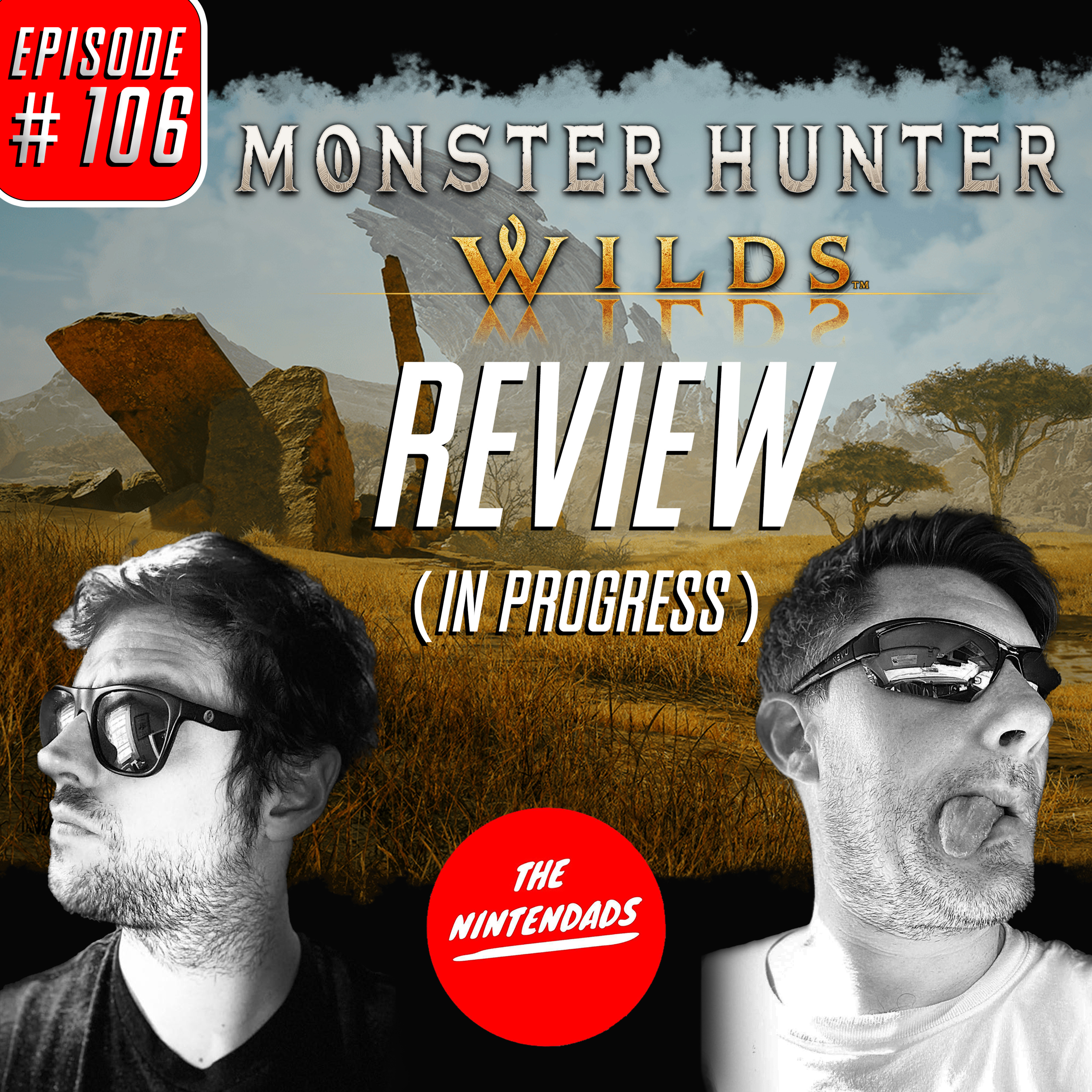 Monster Hunter Wilds Review (in progress) - The Nintendads Podcast Ep. 106 episode artwork