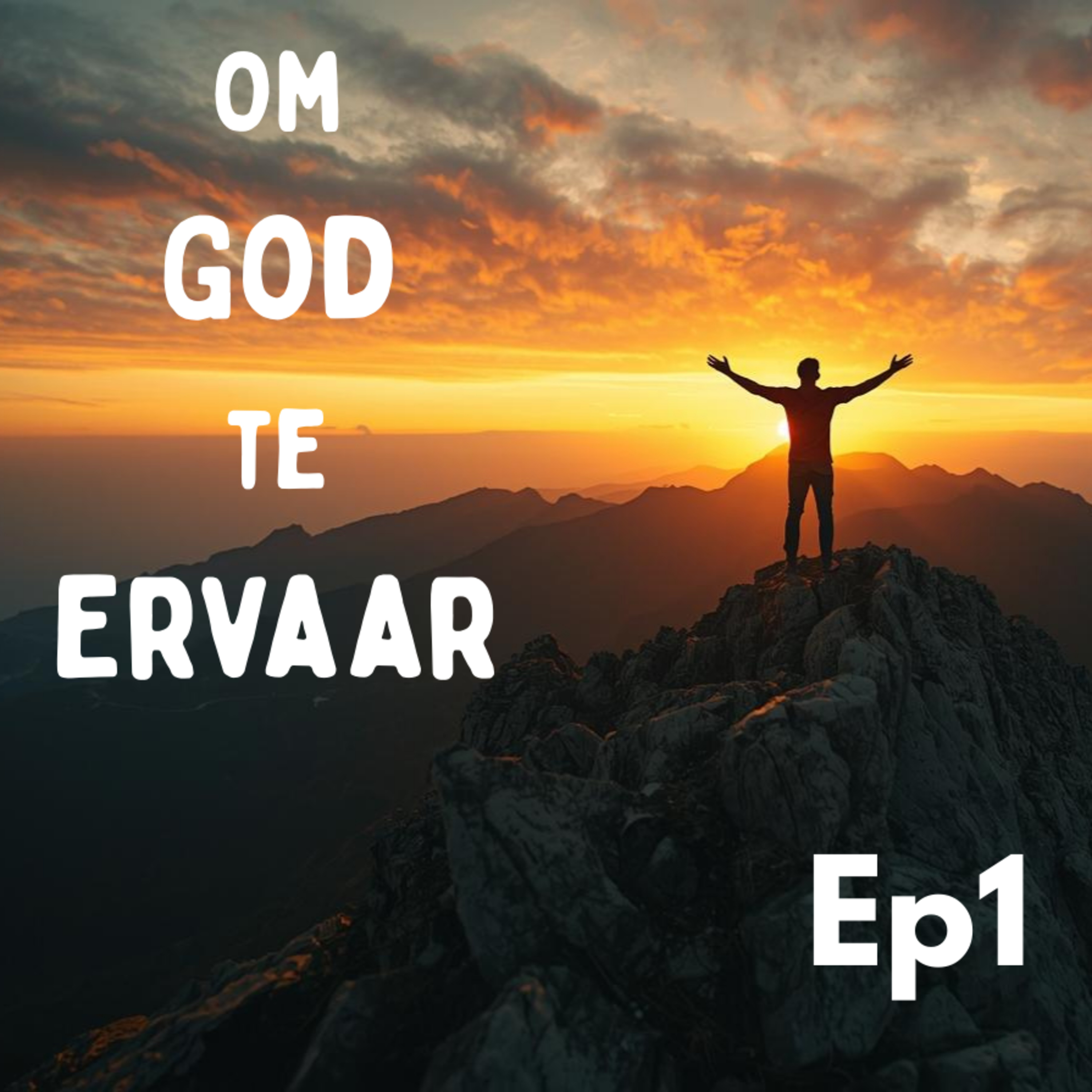 Ep1 - Om God te ervaar episode artwork