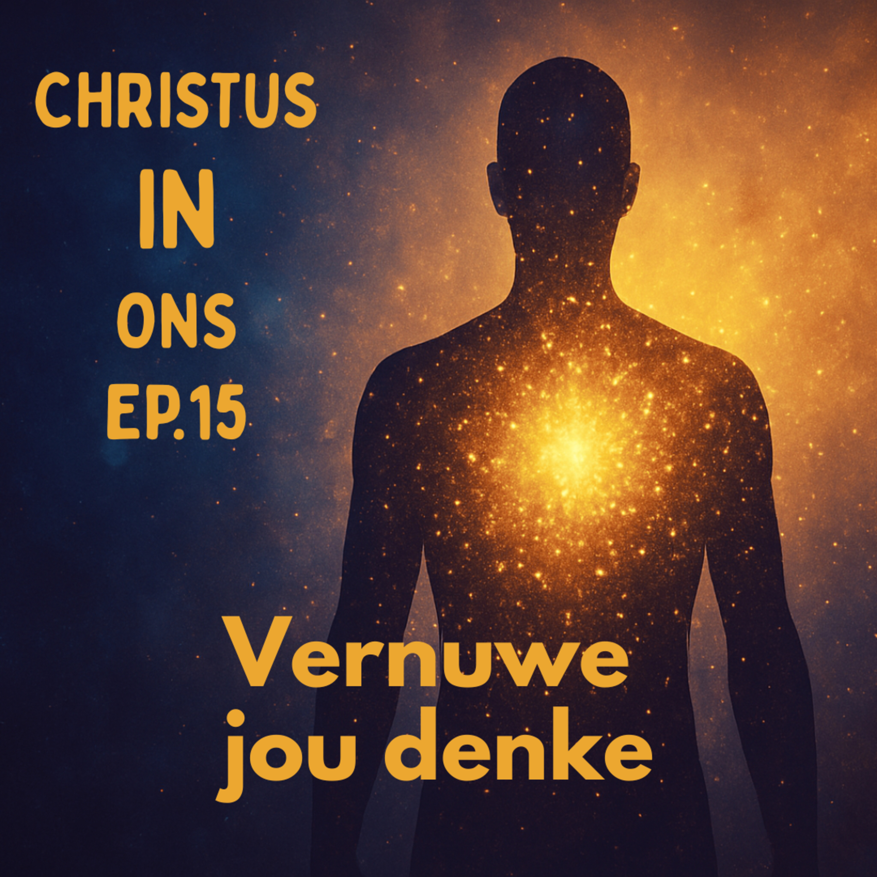 Ep15 - Christus IN ons, die hoop op heerlikheid episode artwork