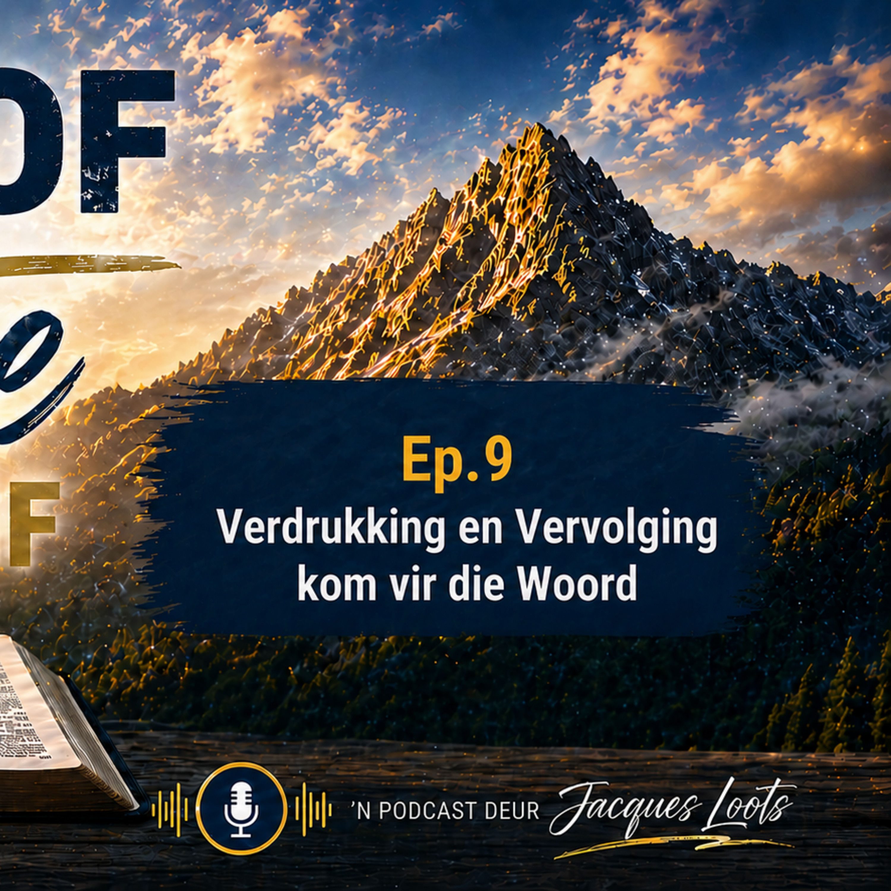 Geloof wat Berge Verskuif - Ep.9 episode artwork
