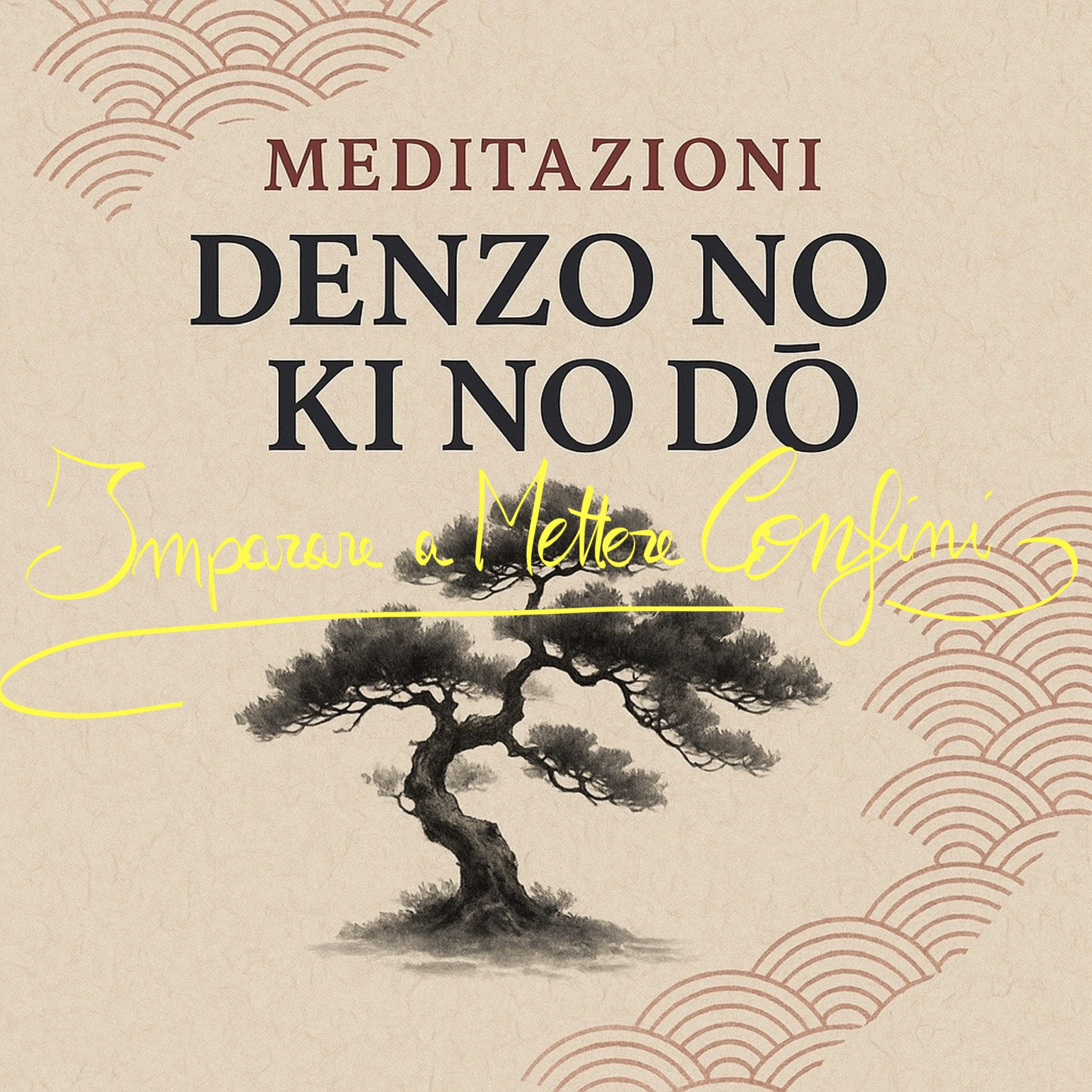 Non so dire di no: meditazione per mettere confini senza colpa | La Via del Riequilibrio episode artwork
