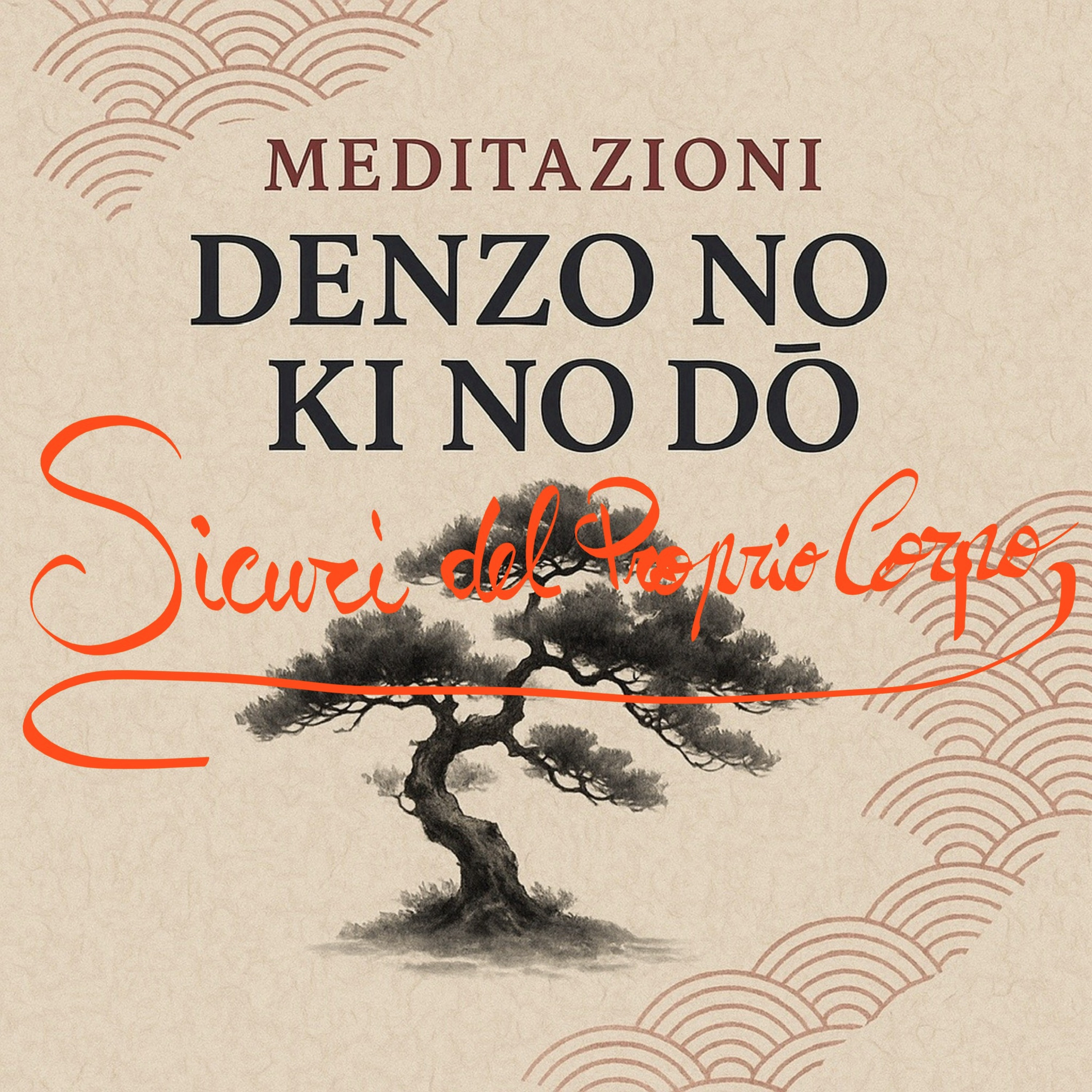 Insicurezza nel corpo: meditazione per radicarti e fidarti di te | La Via del Riequilibrio episode artwork
