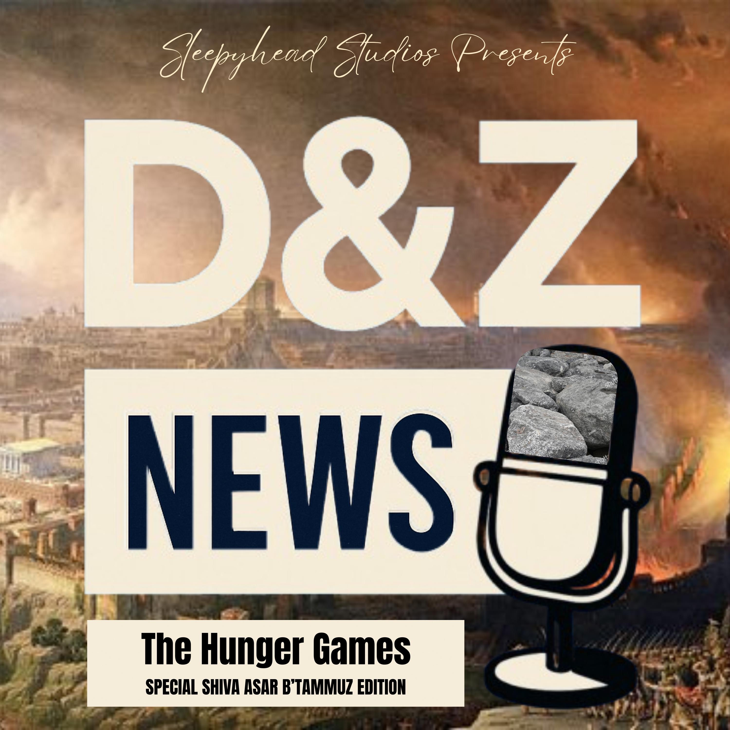 The Hunger Games: Special Shivah Asar B’Tammuz Edition episode artwork