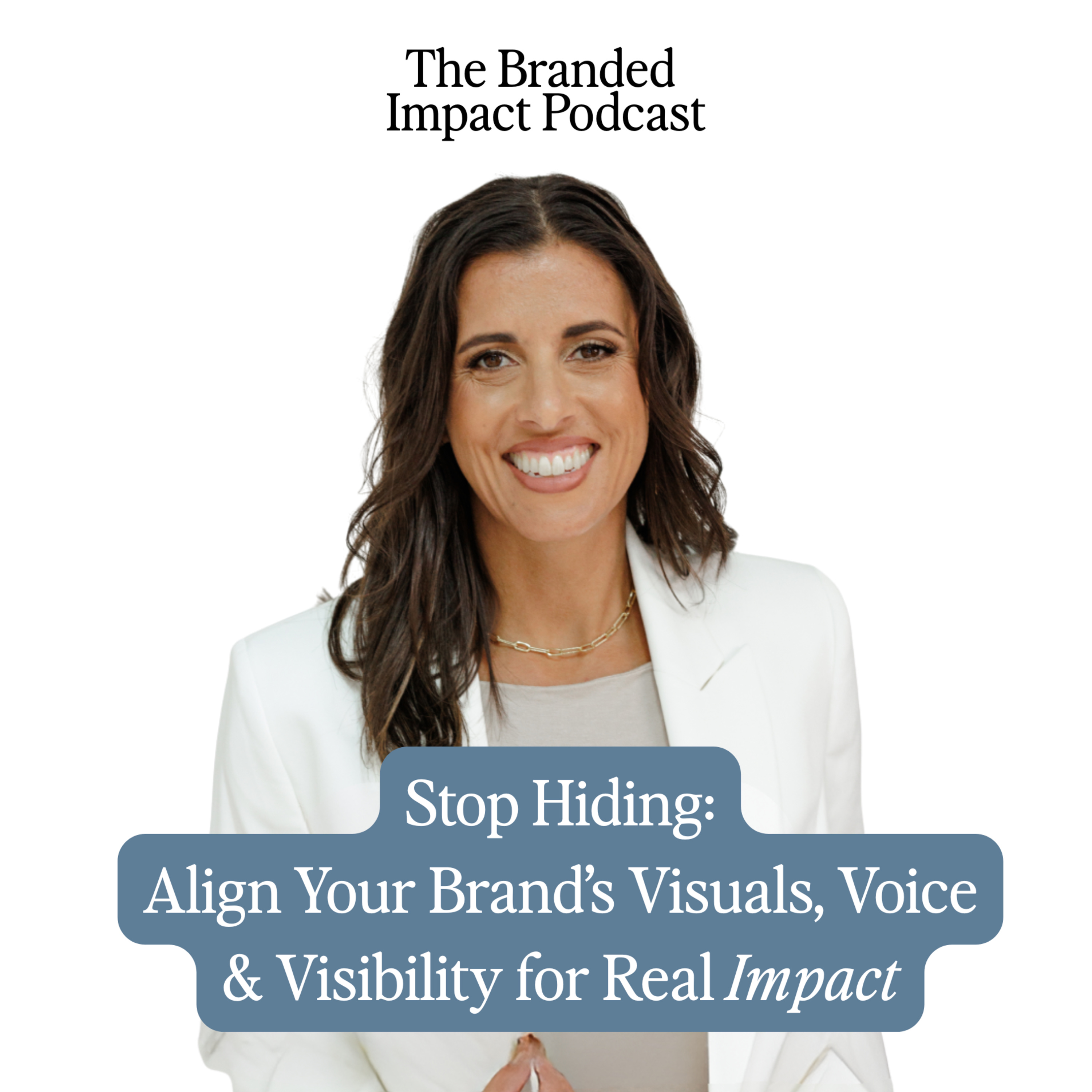 Branded Impact Podcast