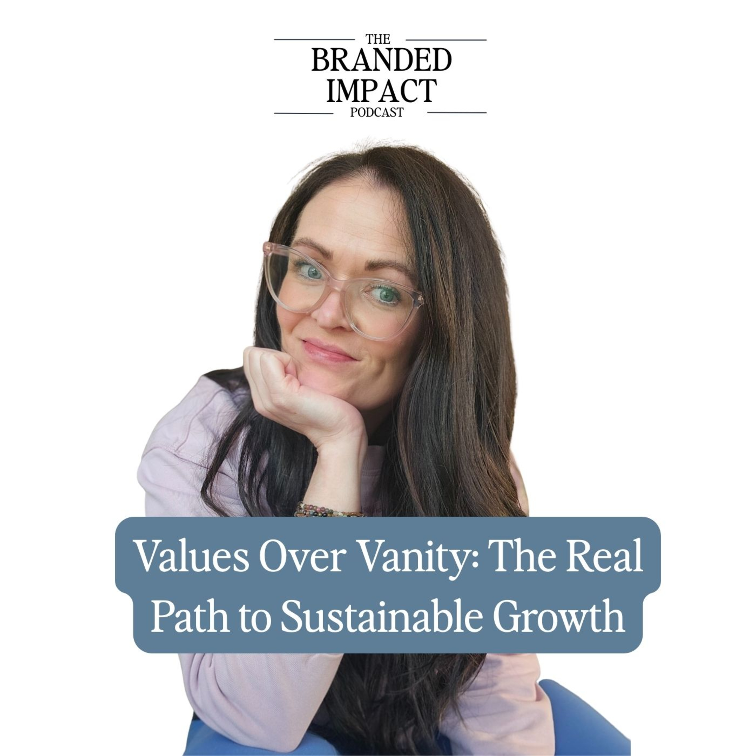 Branded Impact Podcast