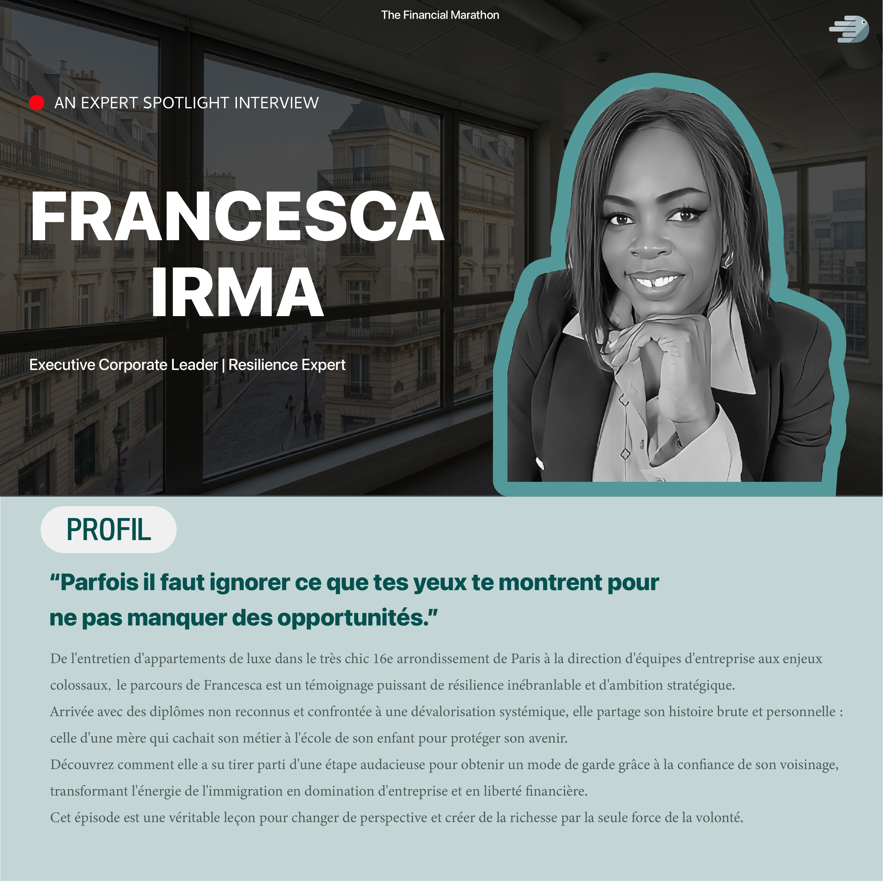 Parfois il faut ignorer ce que tes yeux te montrent pour ne pas manquer des opportunités. episode artwork