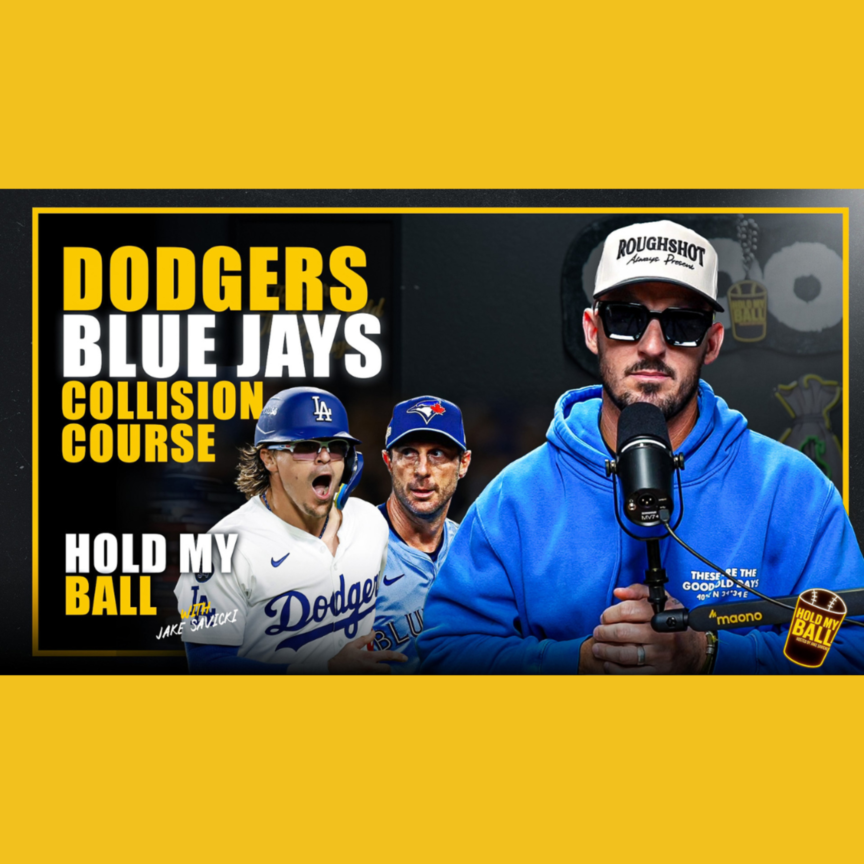 It's a Dodgers/Blue Jays Collision Course | Hold My Ball Podcast