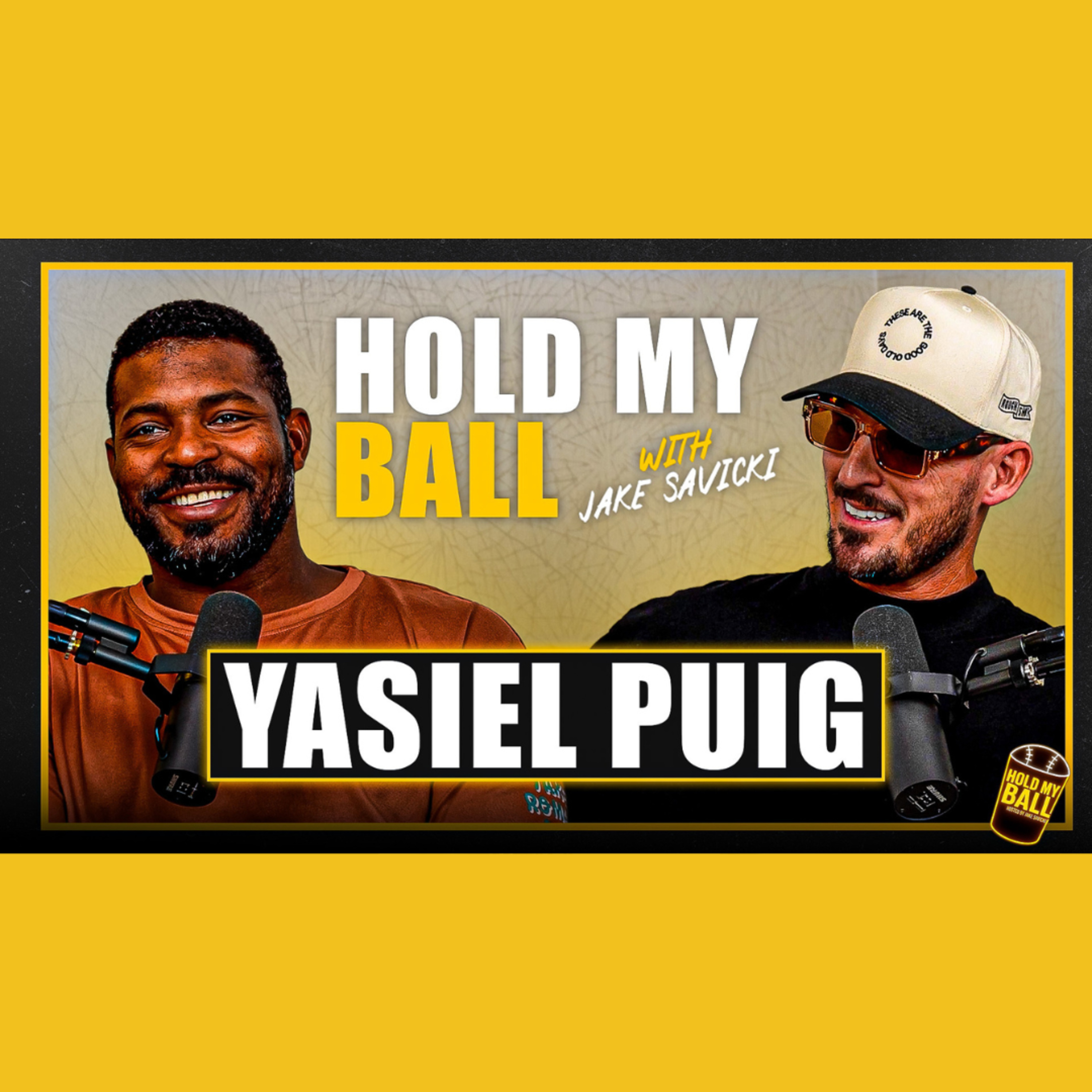 Yasiel Puig's Journey to America Was Insane | Hold My Ball Podcast