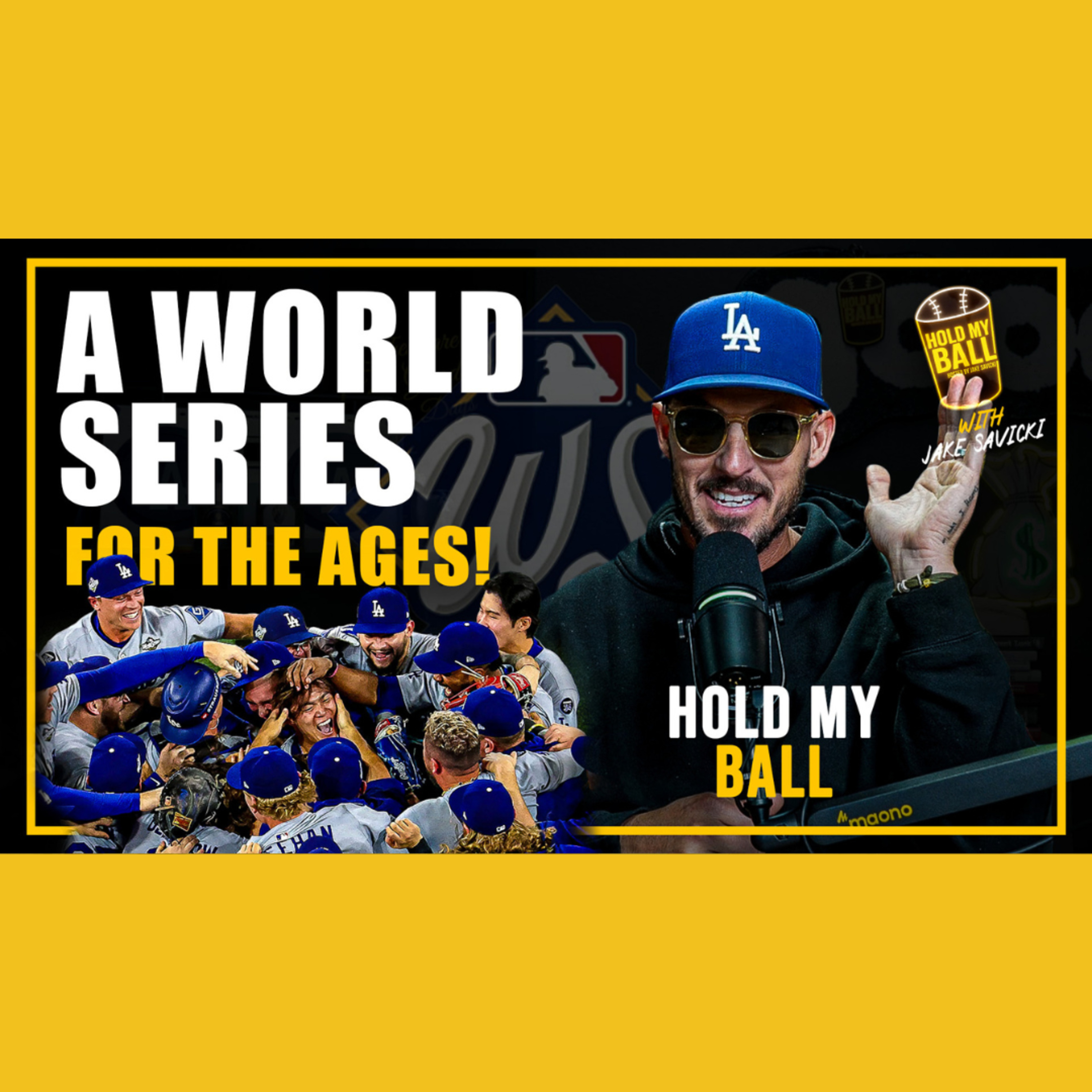A World Series For the Ages! Dodgers Go Back-to-Back | Hold My Ball Podcast