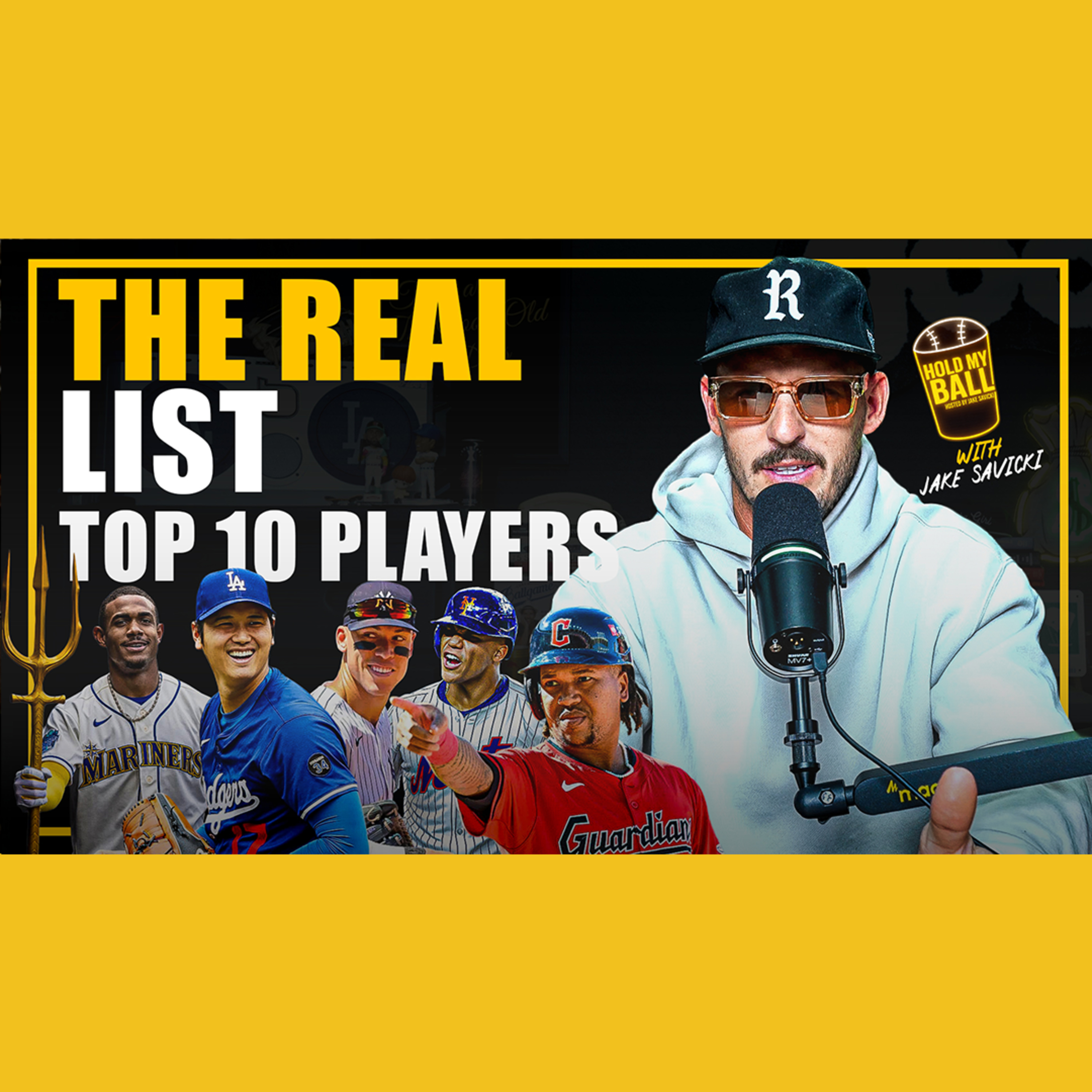 Top 10 MLB Players in 2026 | Hold My Ball Podcast