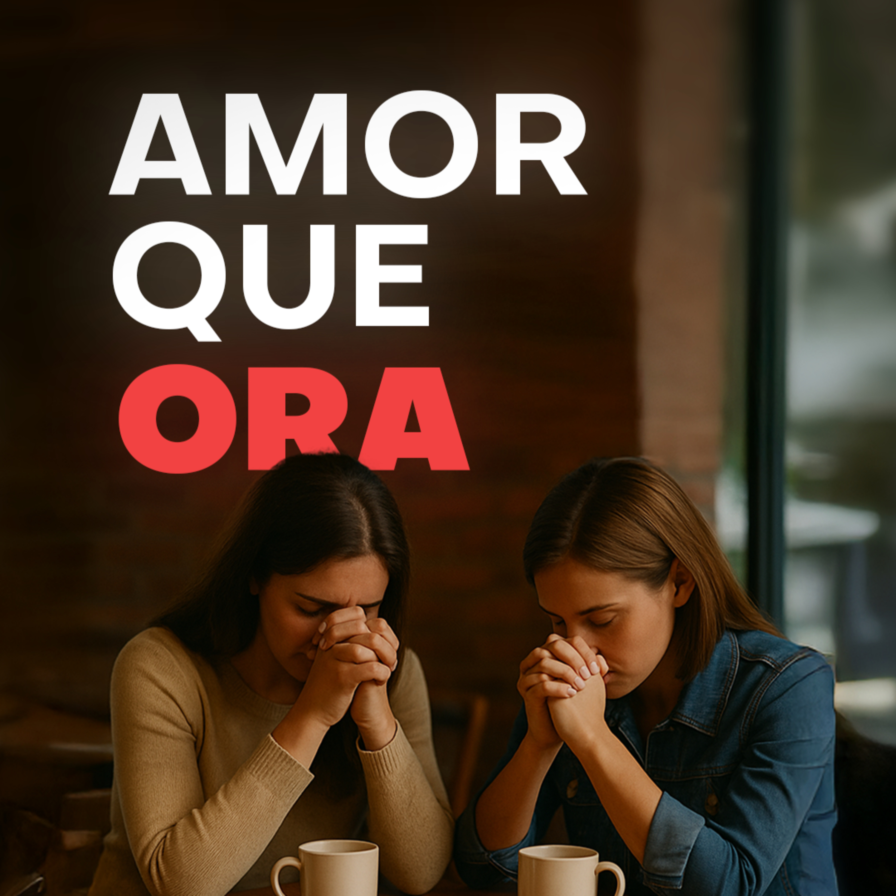 #0013 | Bate Papo | Amor que Ora episode artwork