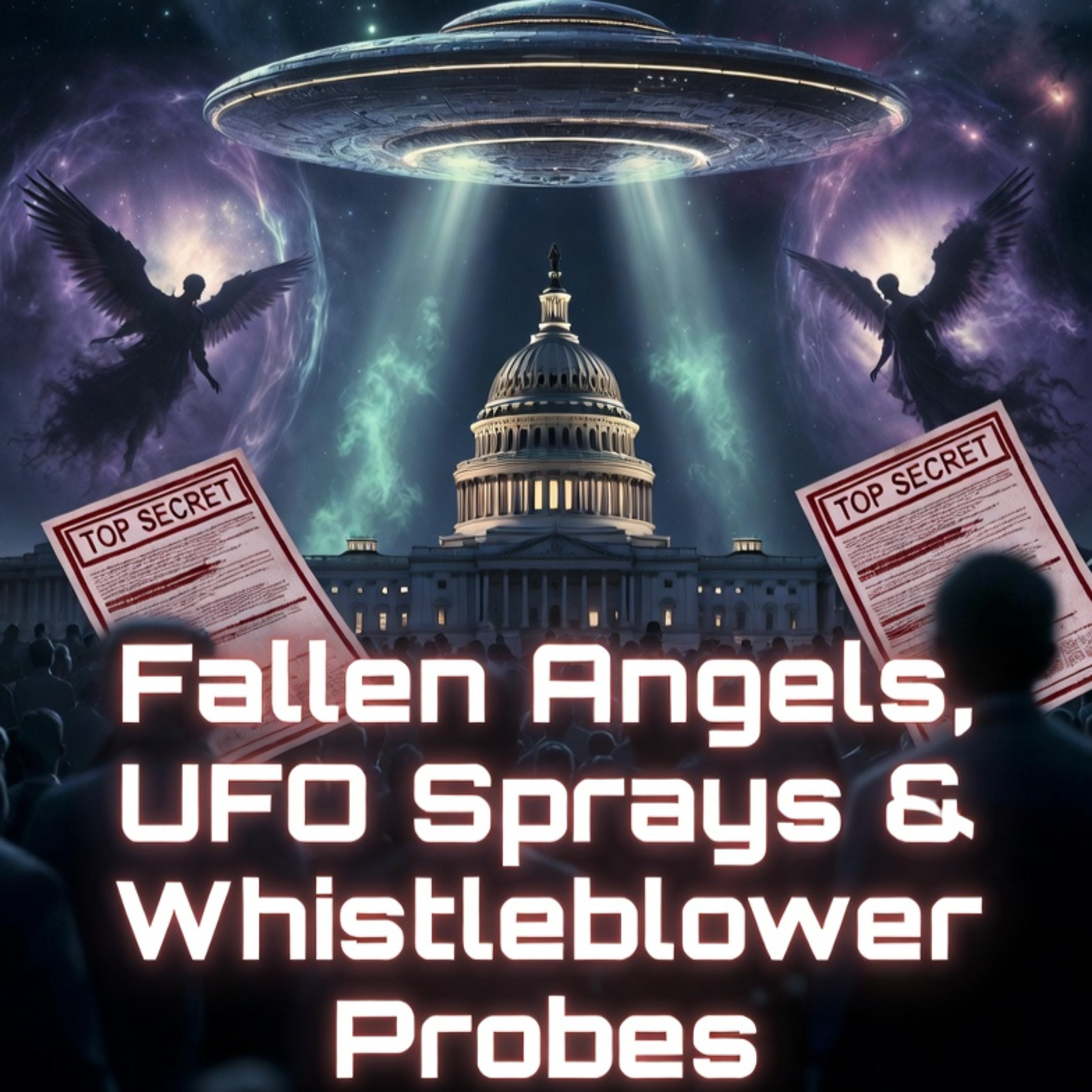 live stream Fallen Angels, UFO Sprays, Denied Offworld Tech & Whistleblower Probes | Live UFO/UAP News Roundup episode artwork
