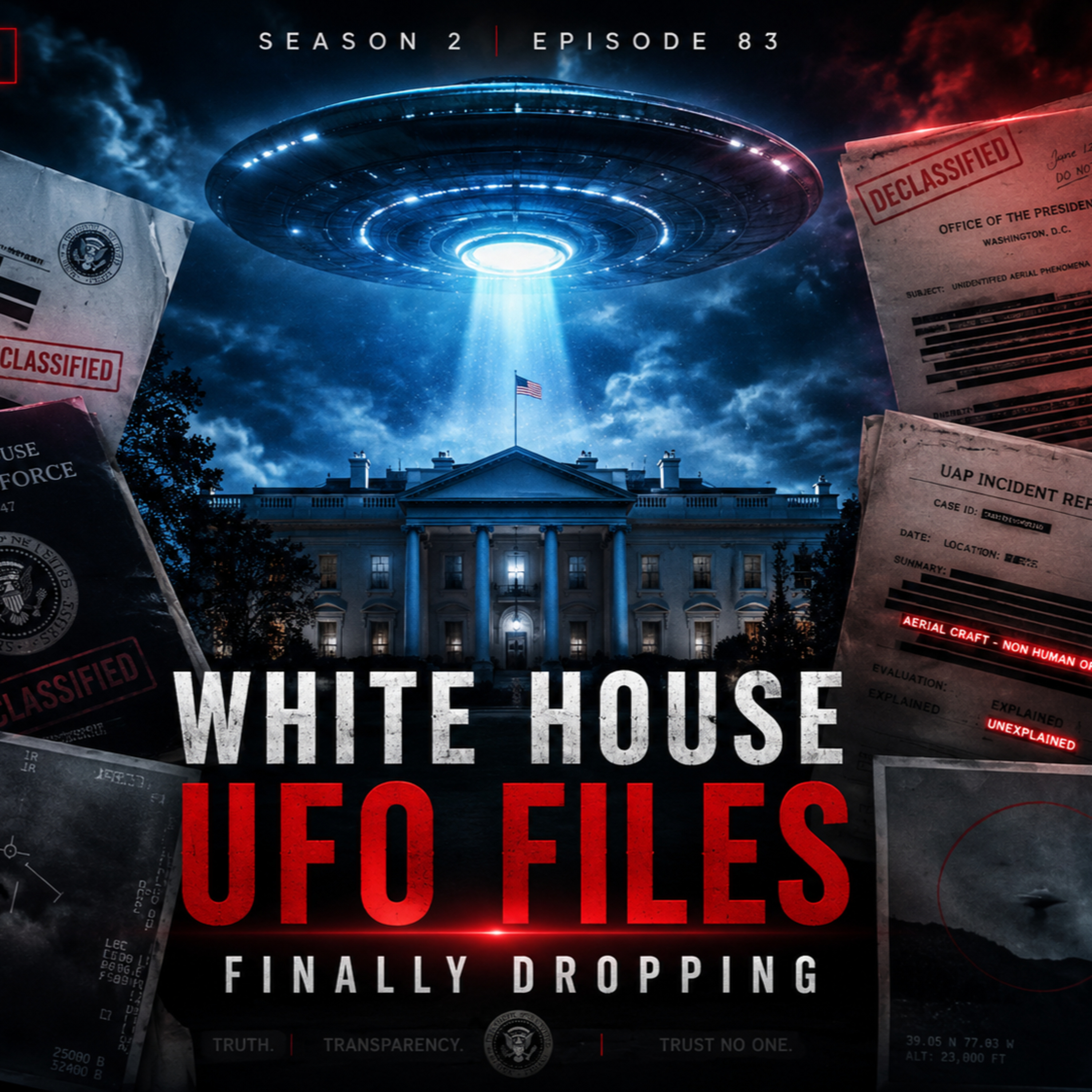 White House UFO Files Finally Dropping episode artwork