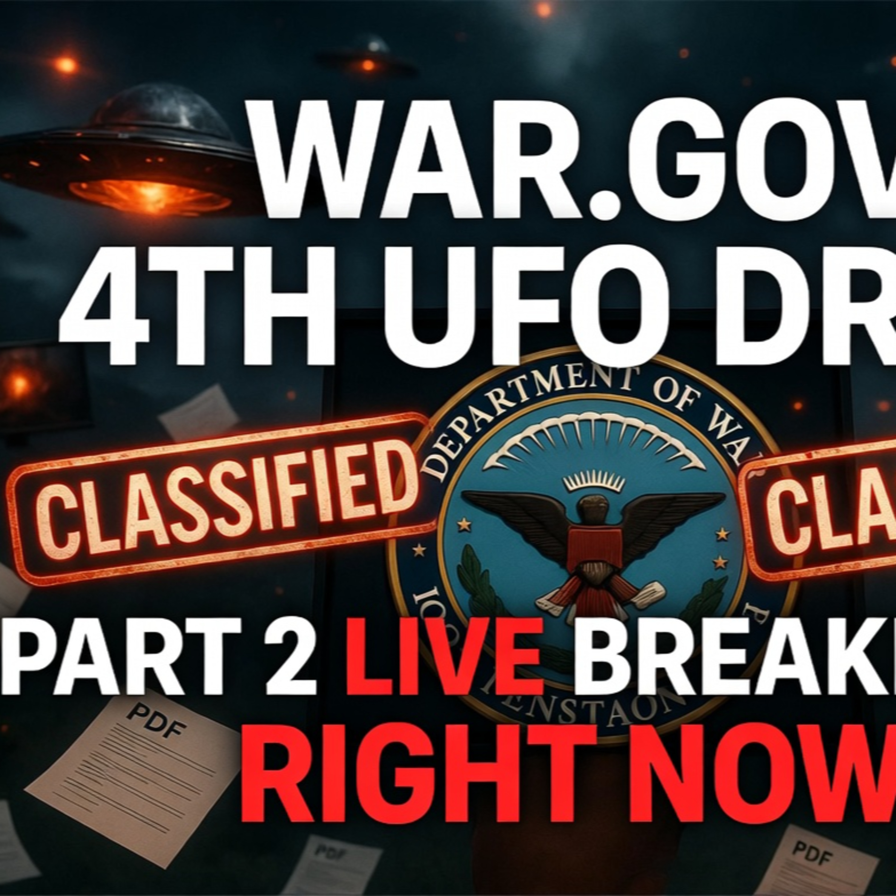 War.gov 4th UFO Drop — Part 2 Live Breakdown RIGHT NOW! episode artwork
