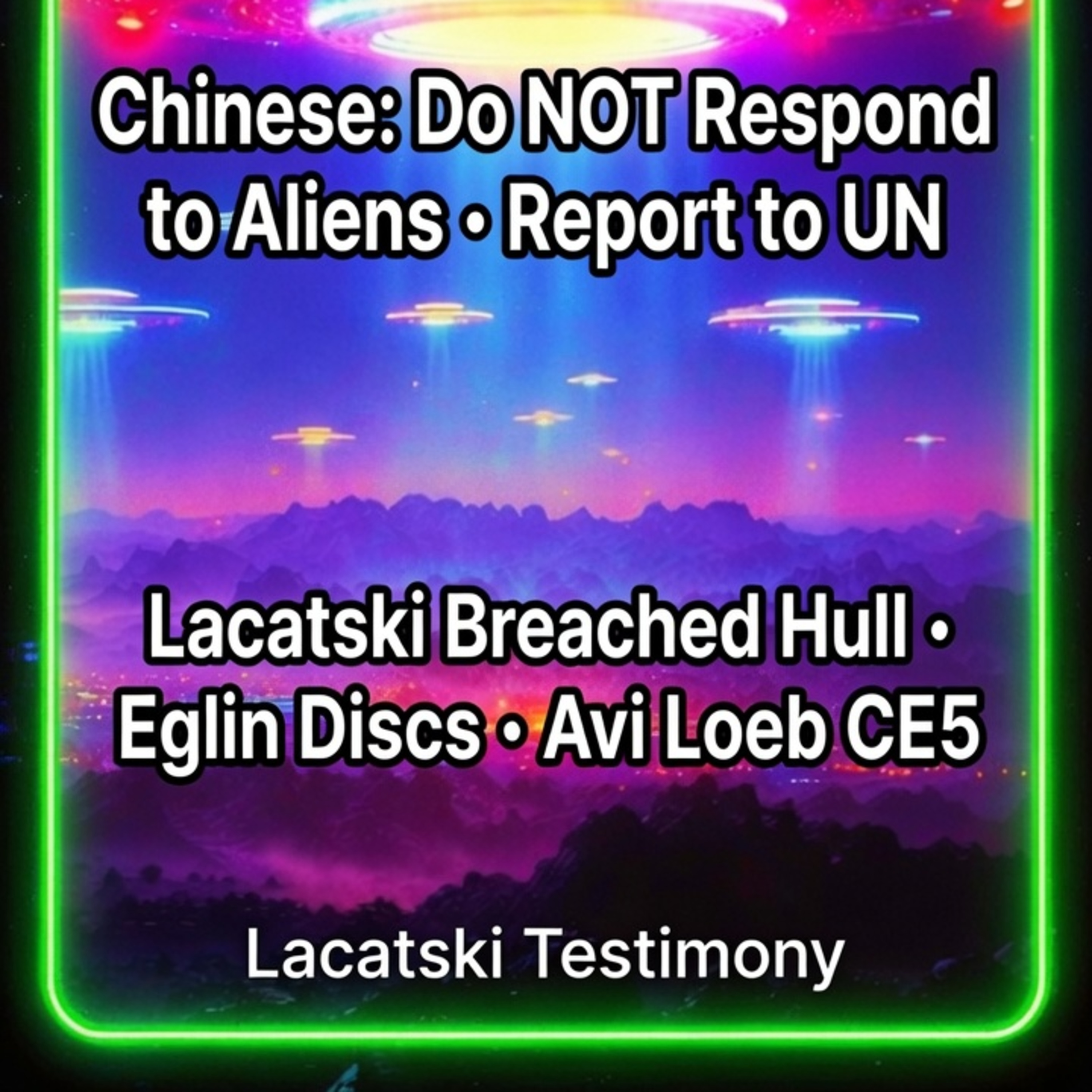 ufouap-live-updates-chinese-dont-respond-to-aliens-alert-lacatski-ufo-test. episode artwork