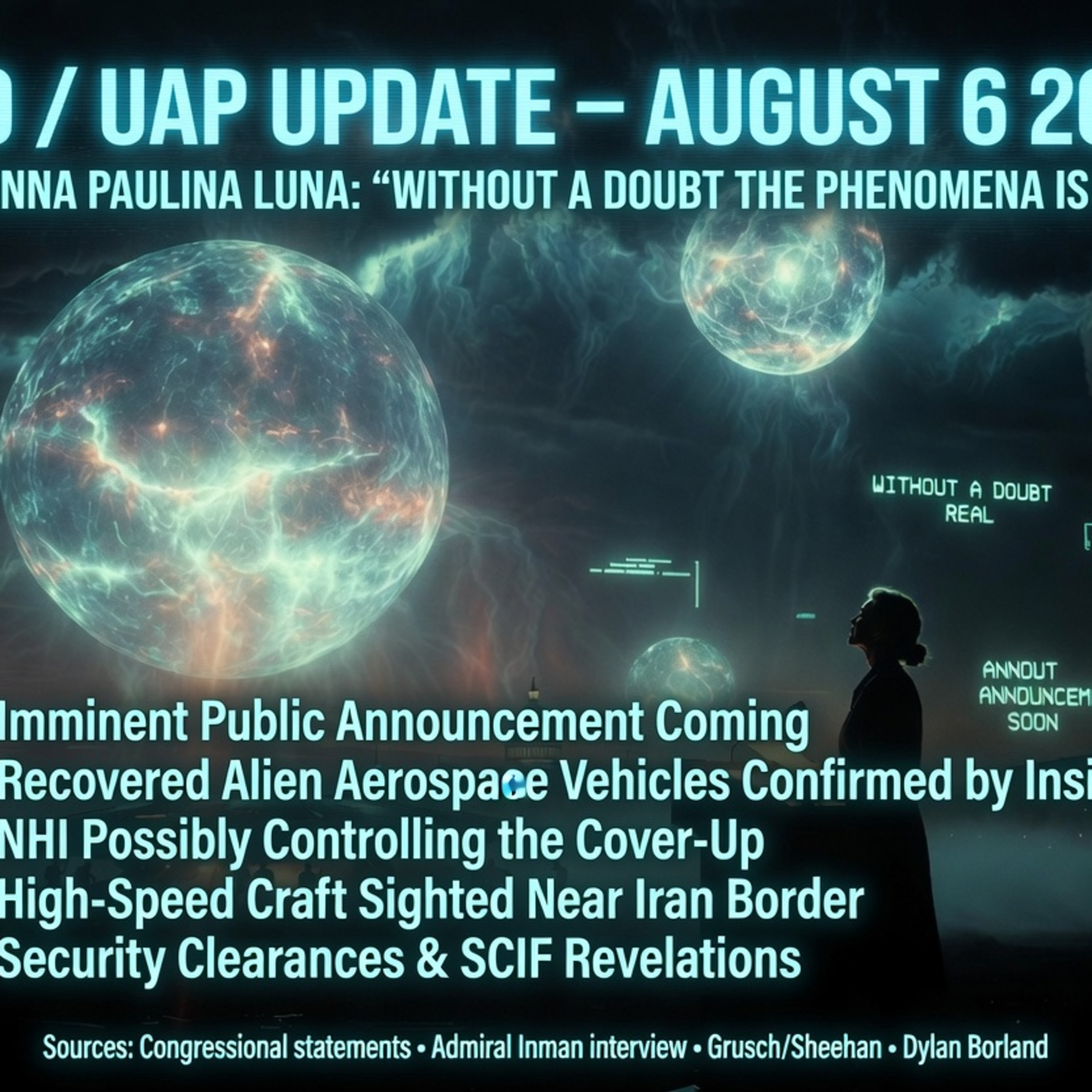 UFO Update Aug 6 2026: Luna Confirms Phenomena Real + Imminent Announcement | Recovered Craft & NHI episode artwork