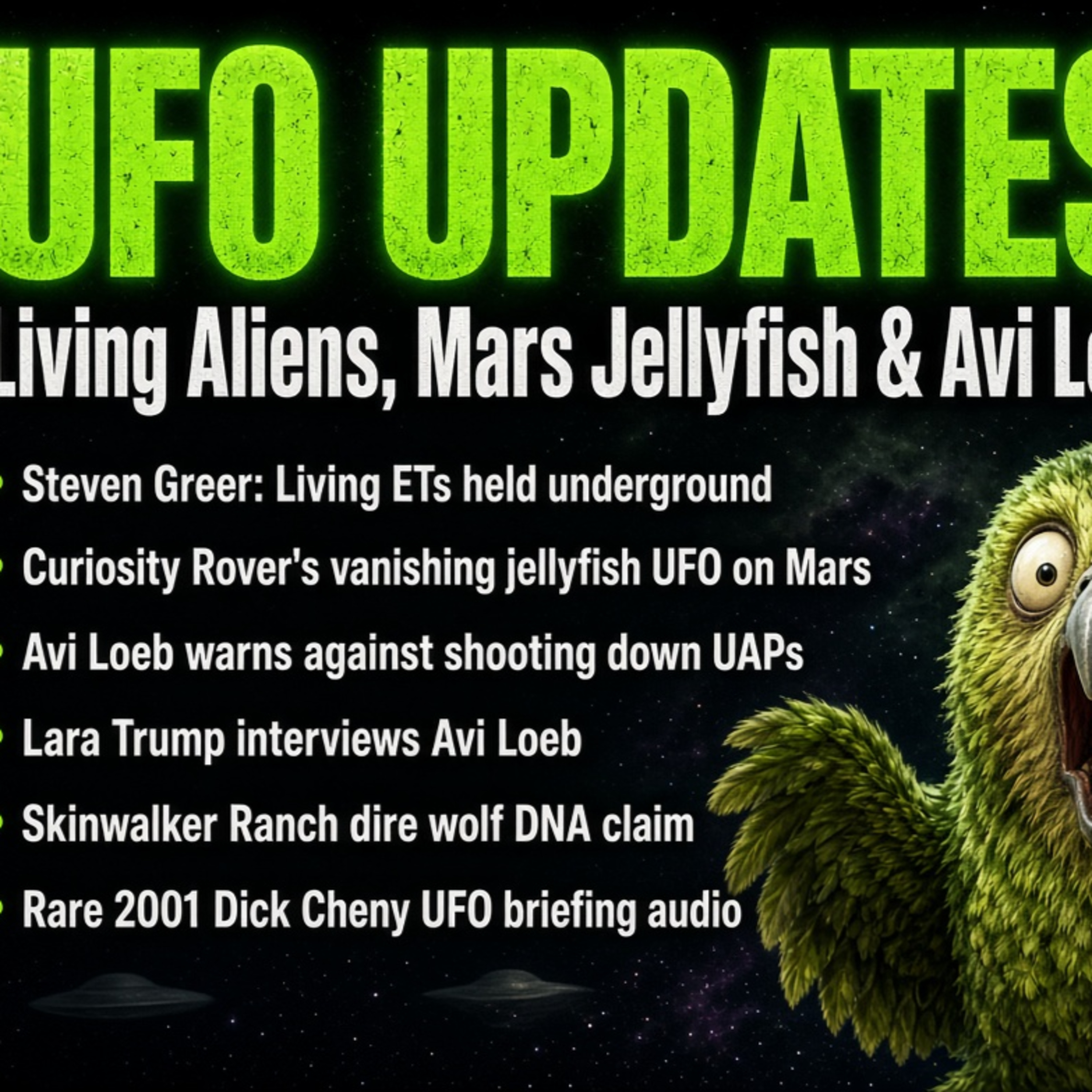 UFO Updates Alive Aliens, Mars Jellyfish & Avi Loeb’s Warning episode artwork