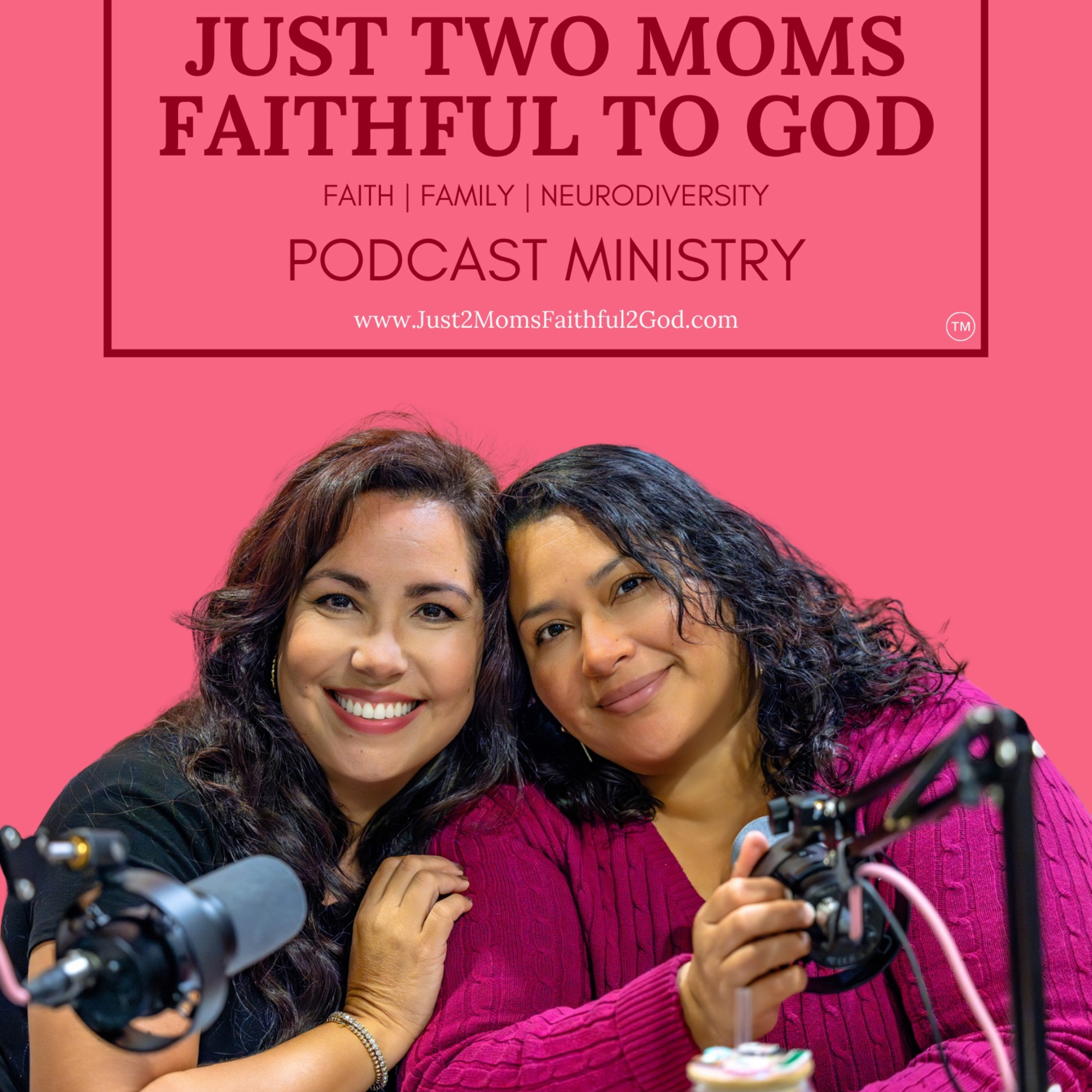 Just Two Moms Faithful To God