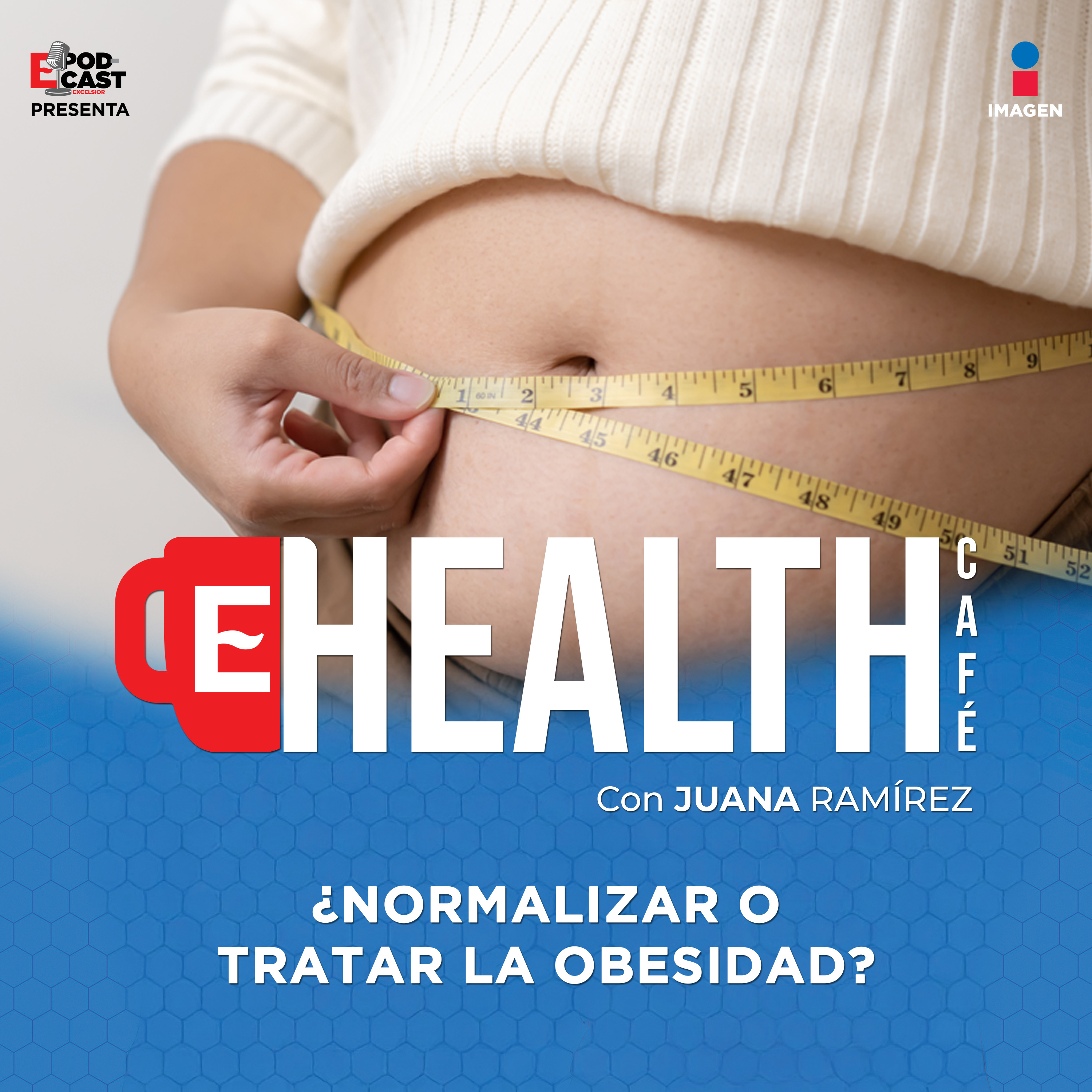 ¿Normalizar o tratar la obesidad? | T.1 - EP. 8 | Obesidad | Health Café episode artwork