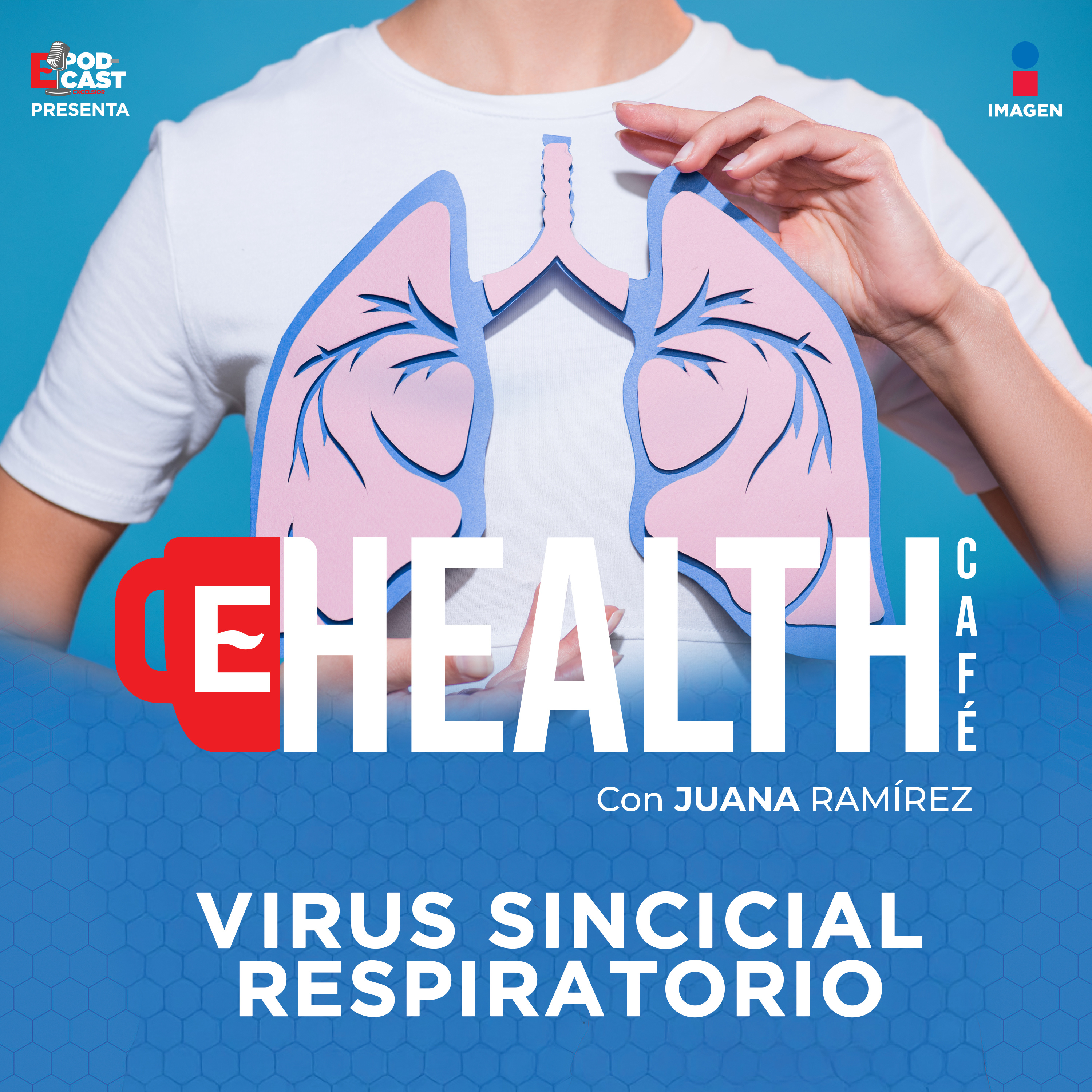 Del resfriado común a una infección respiratoria grave|T.1 - EP. 15 | Virus Sincicial Respiratorio| Health Café episode artwork