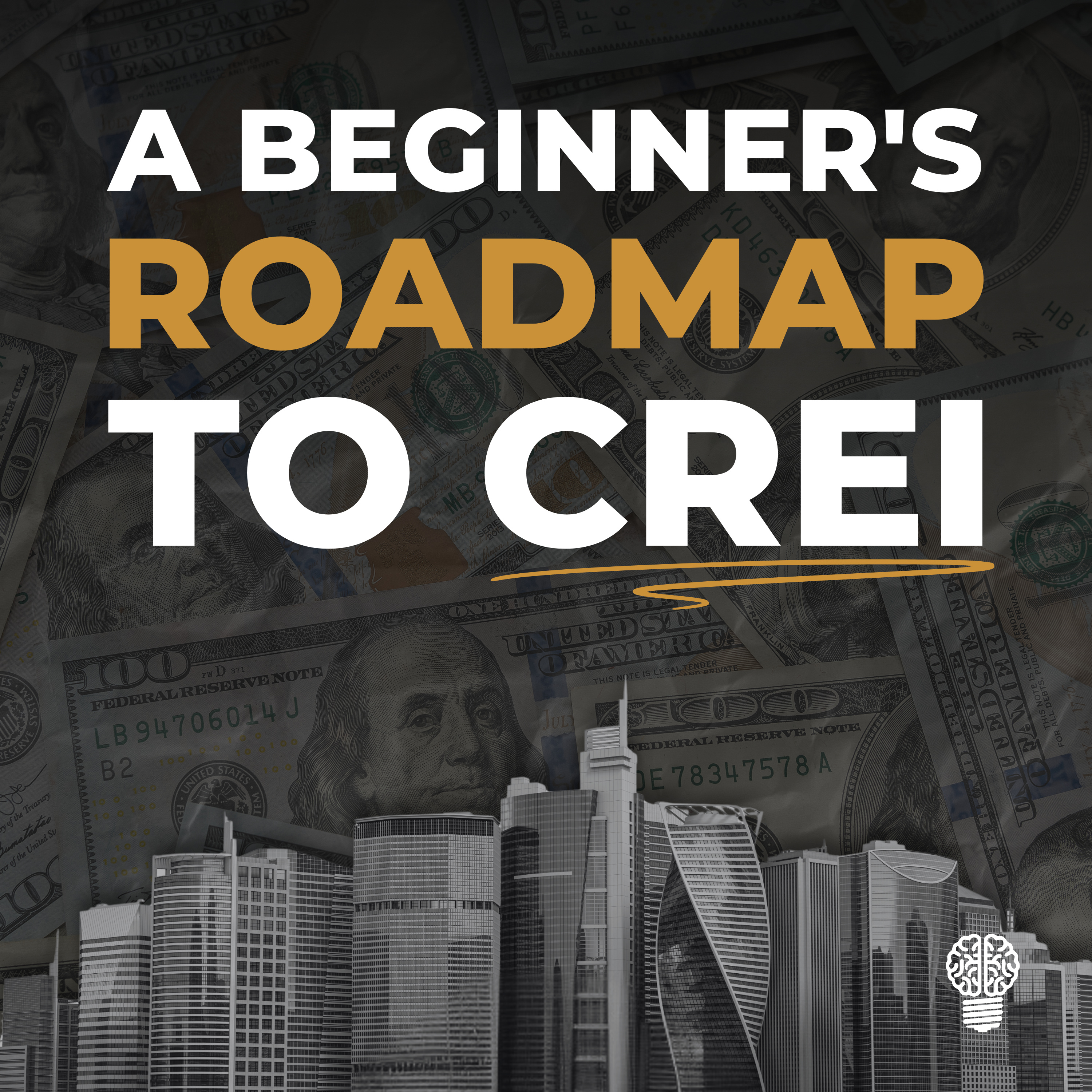 A Beginner's Roadmap to CRE Investing | Deep Dive episode artwork