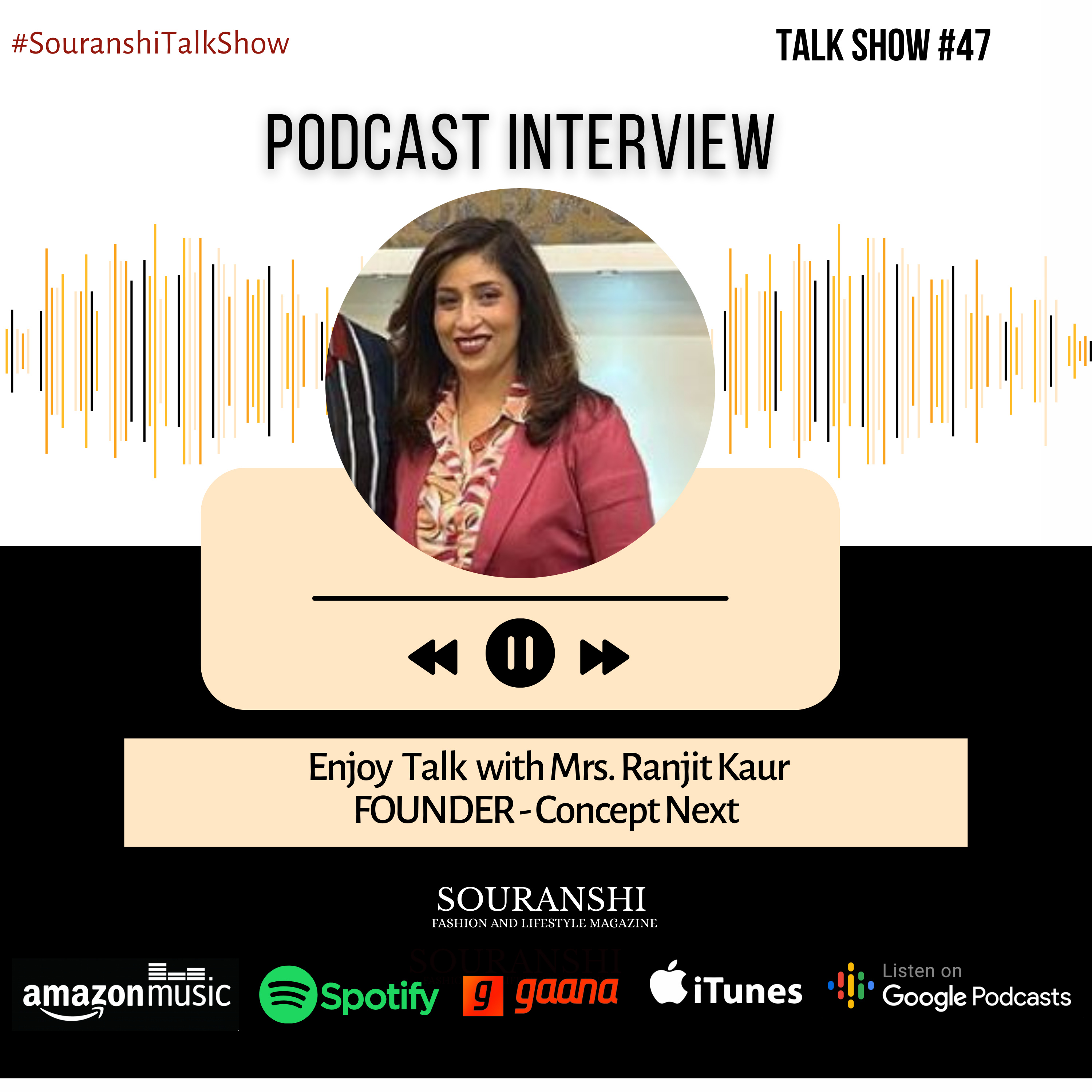Souranshi Magazine | Podcast Interviews