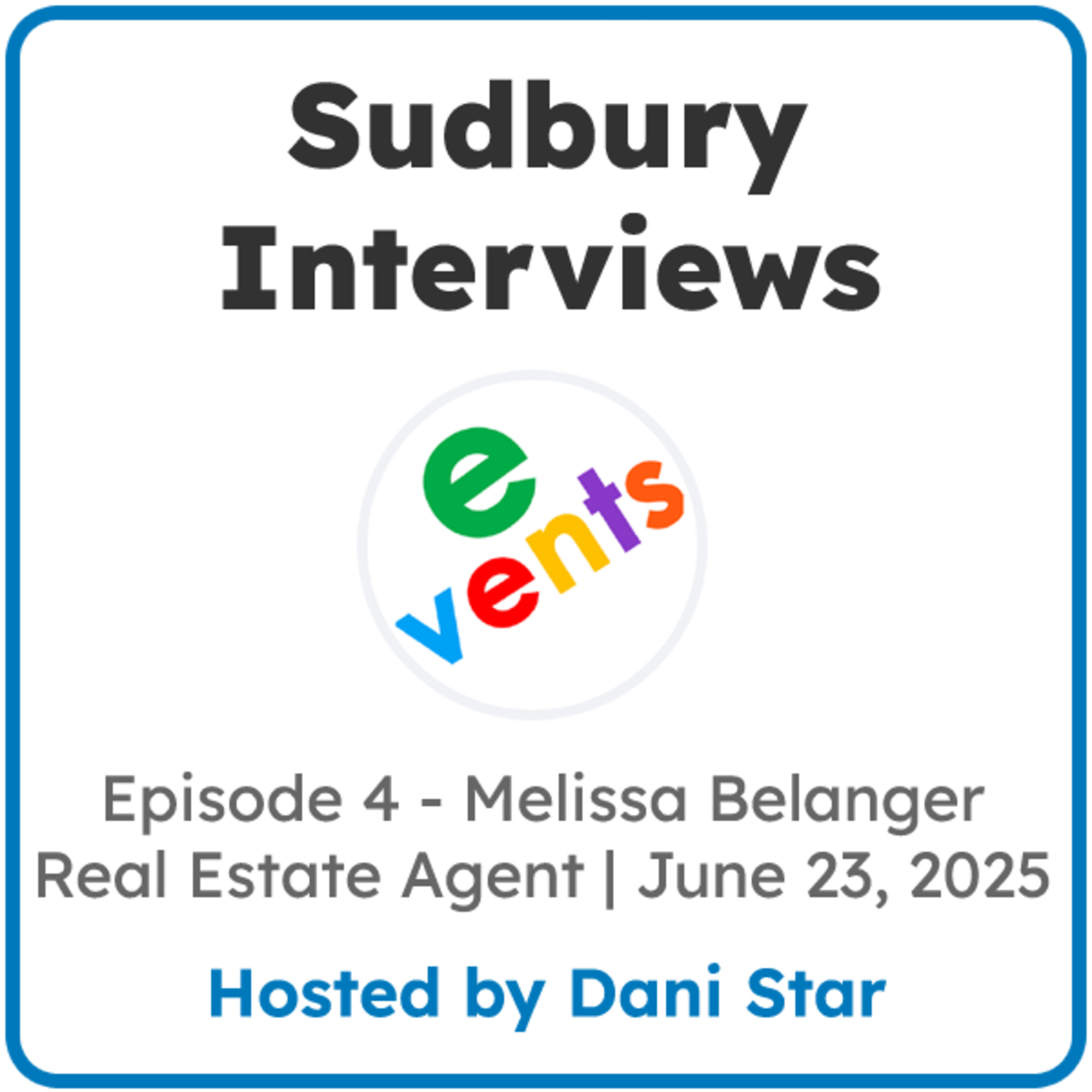 Sudbury Interviews