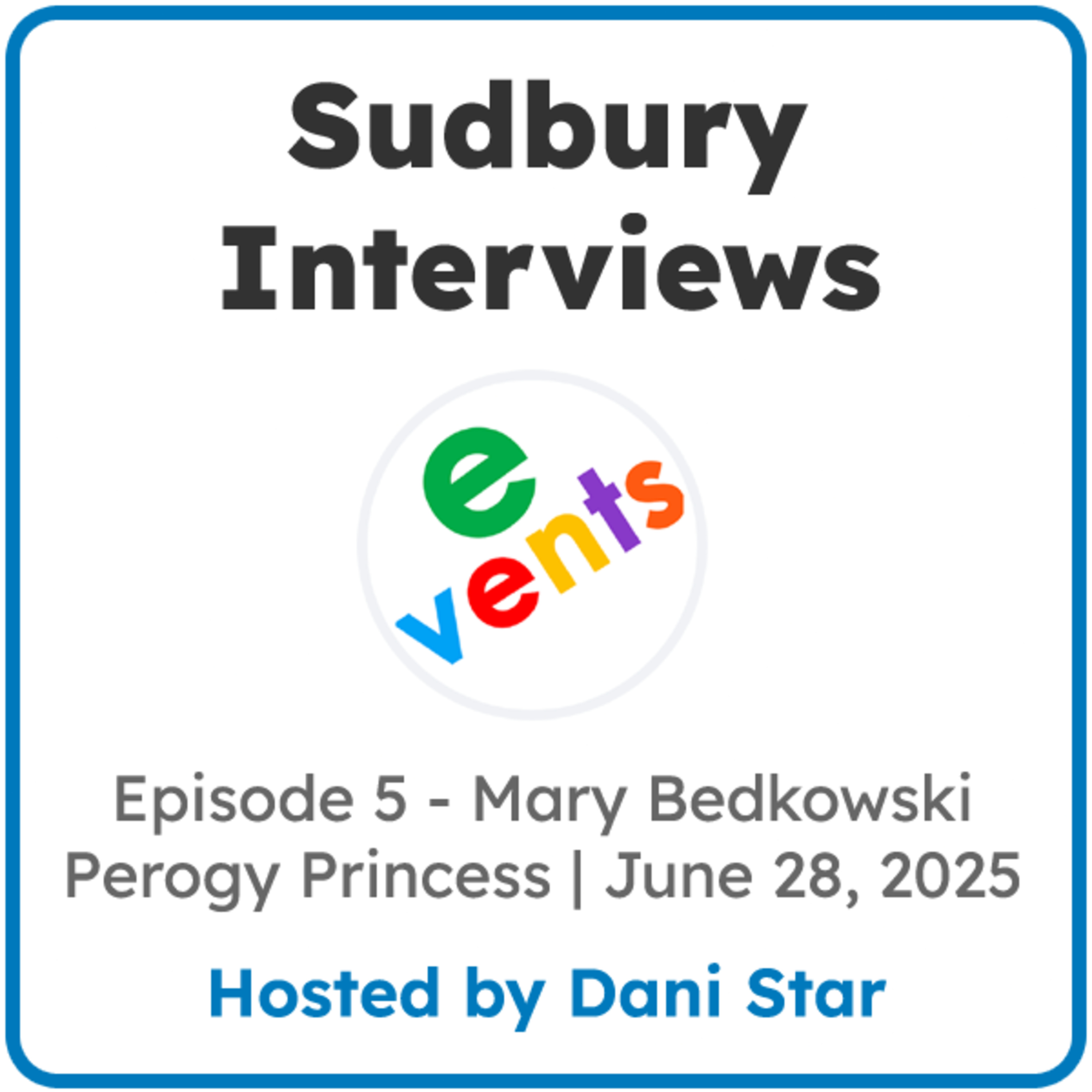 Sudbury Interviews