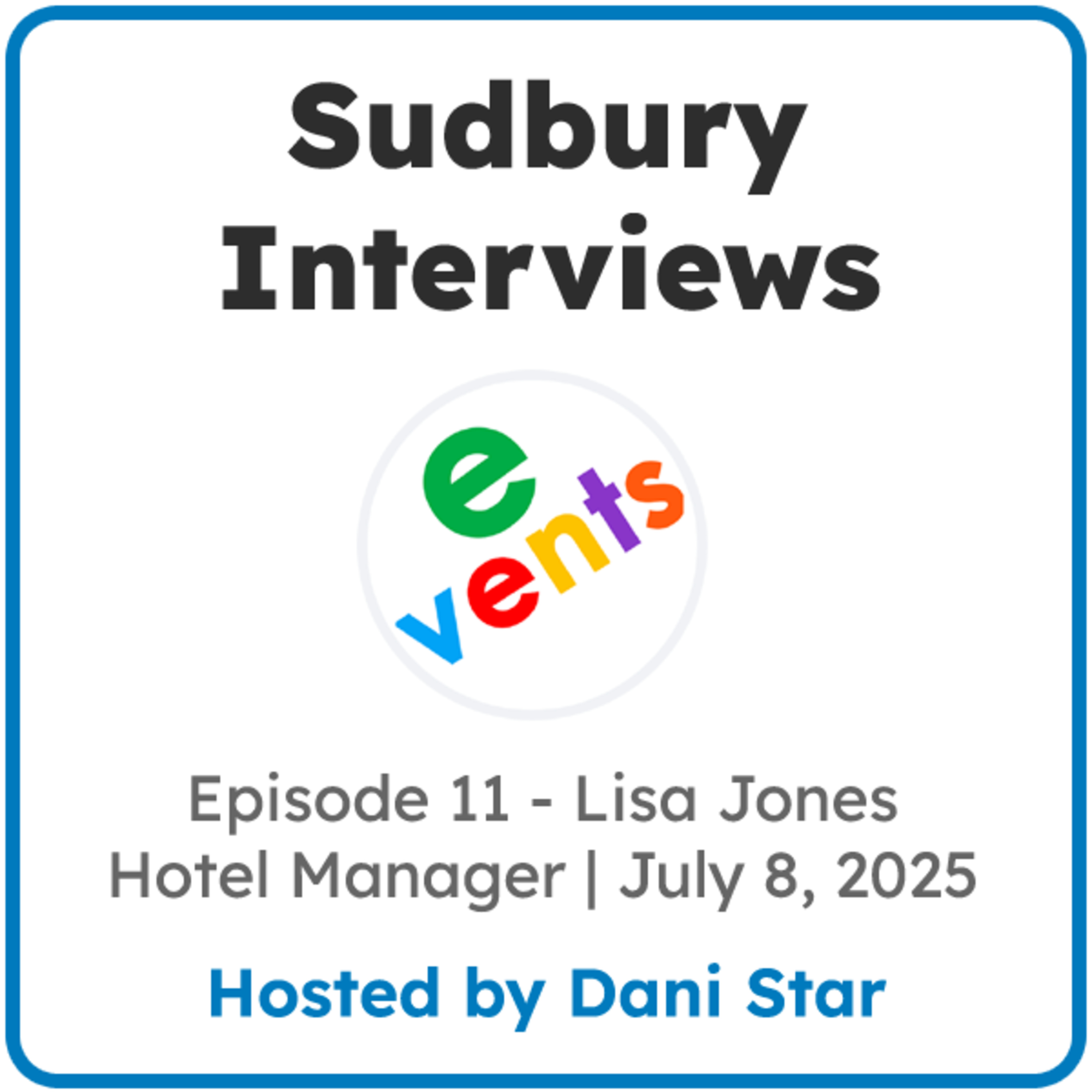 Sudbury Interviews