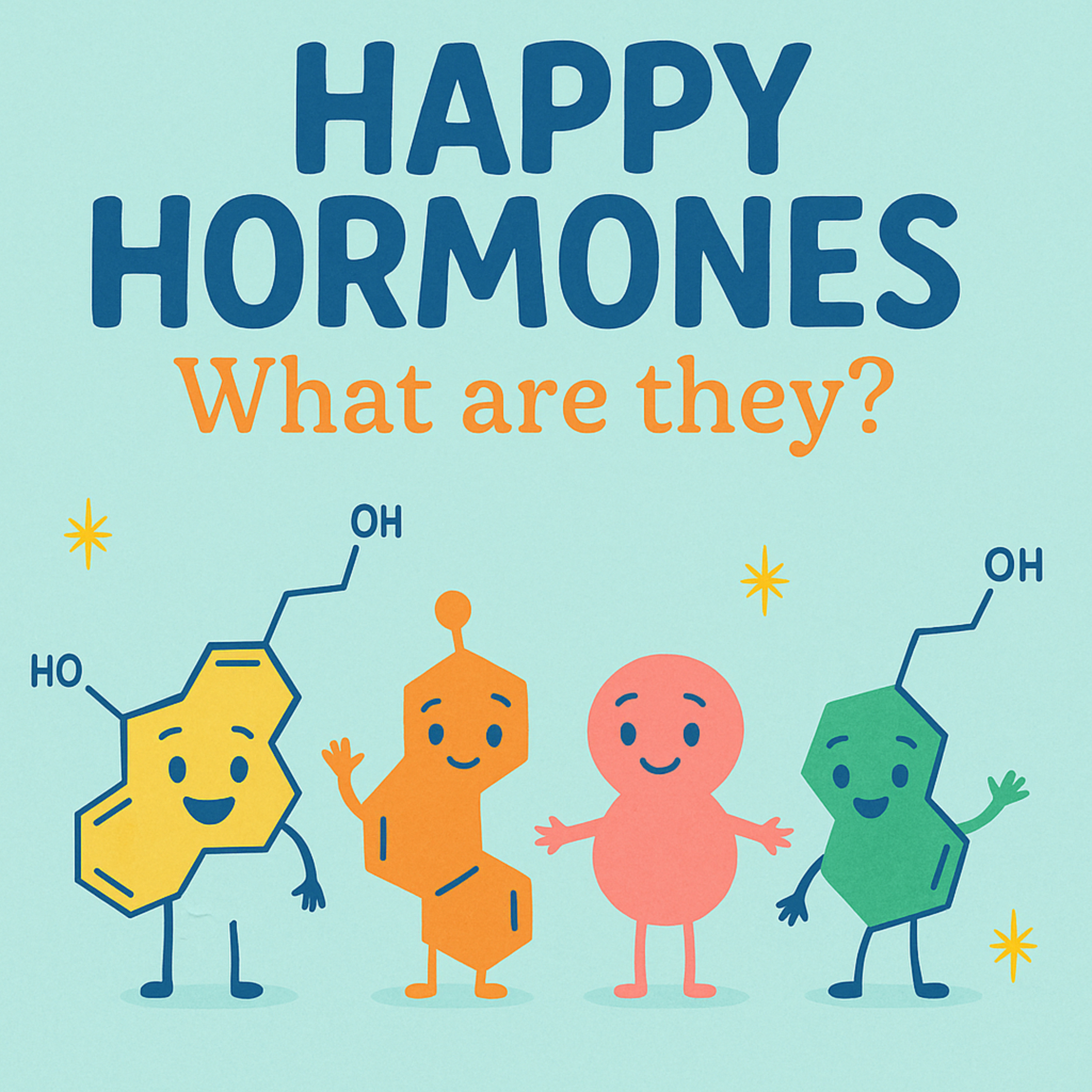 12. Press Play on Your Happy Hormones! episode artwork