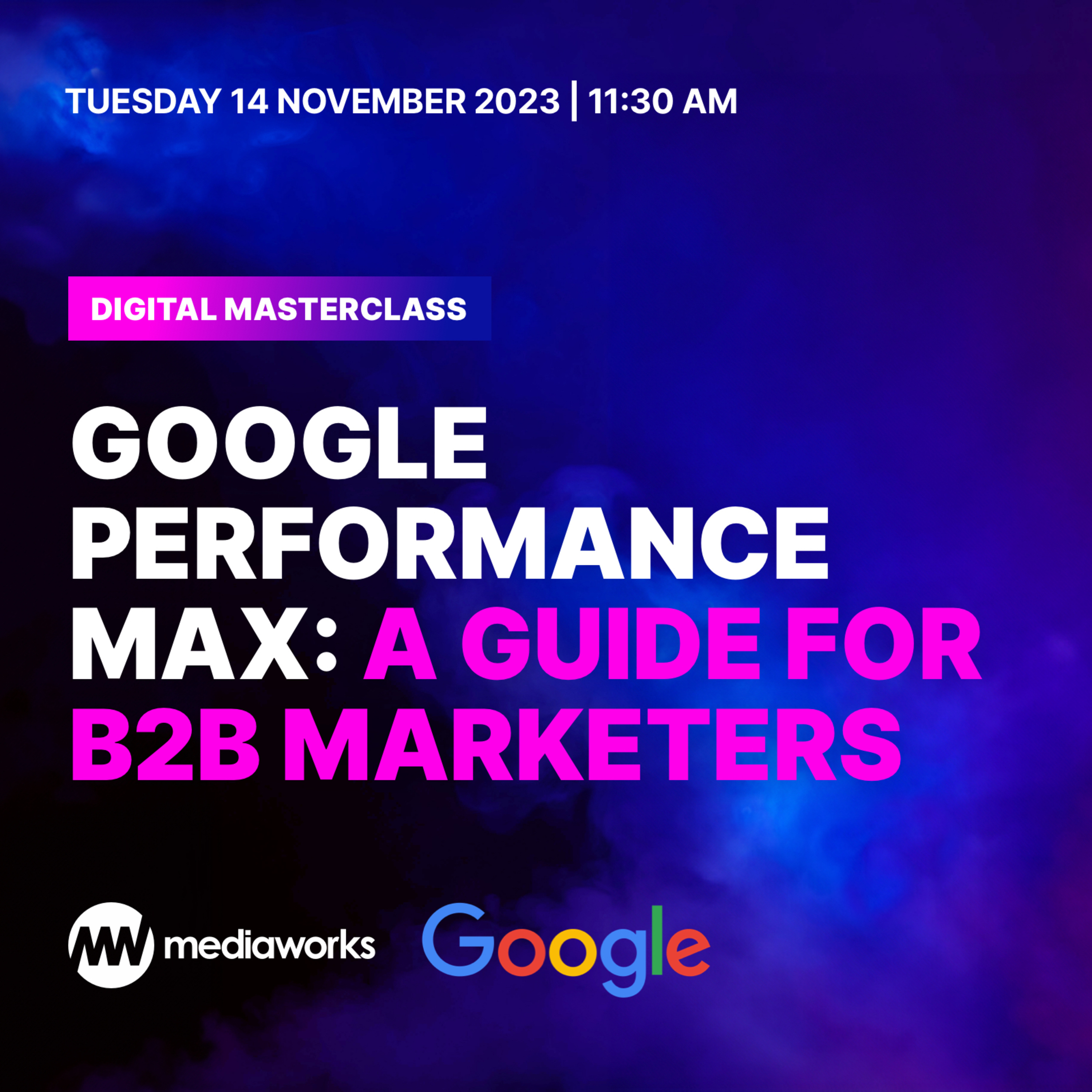Mediaworks Digital Masterclass