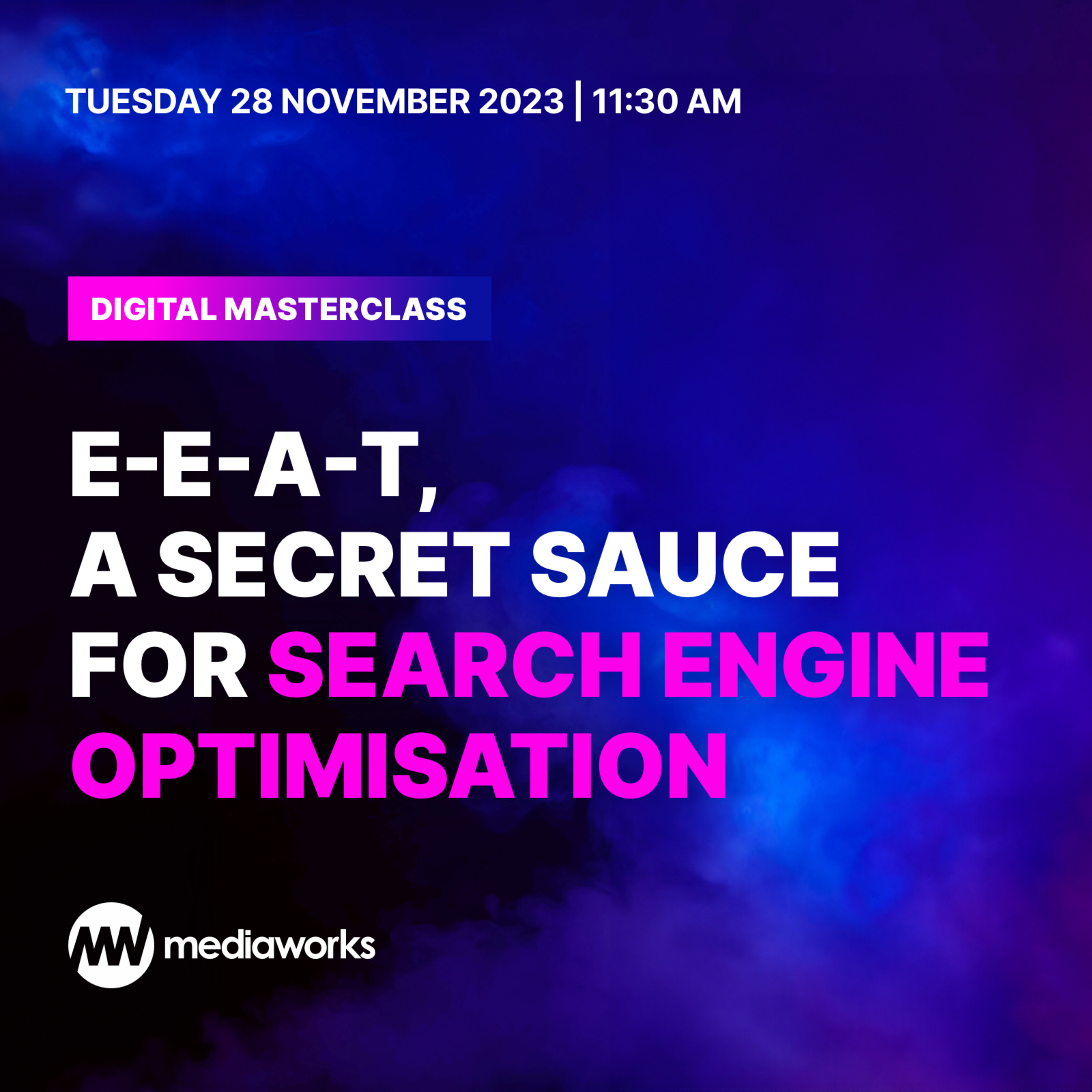 Mediaworks Digital Masterclass