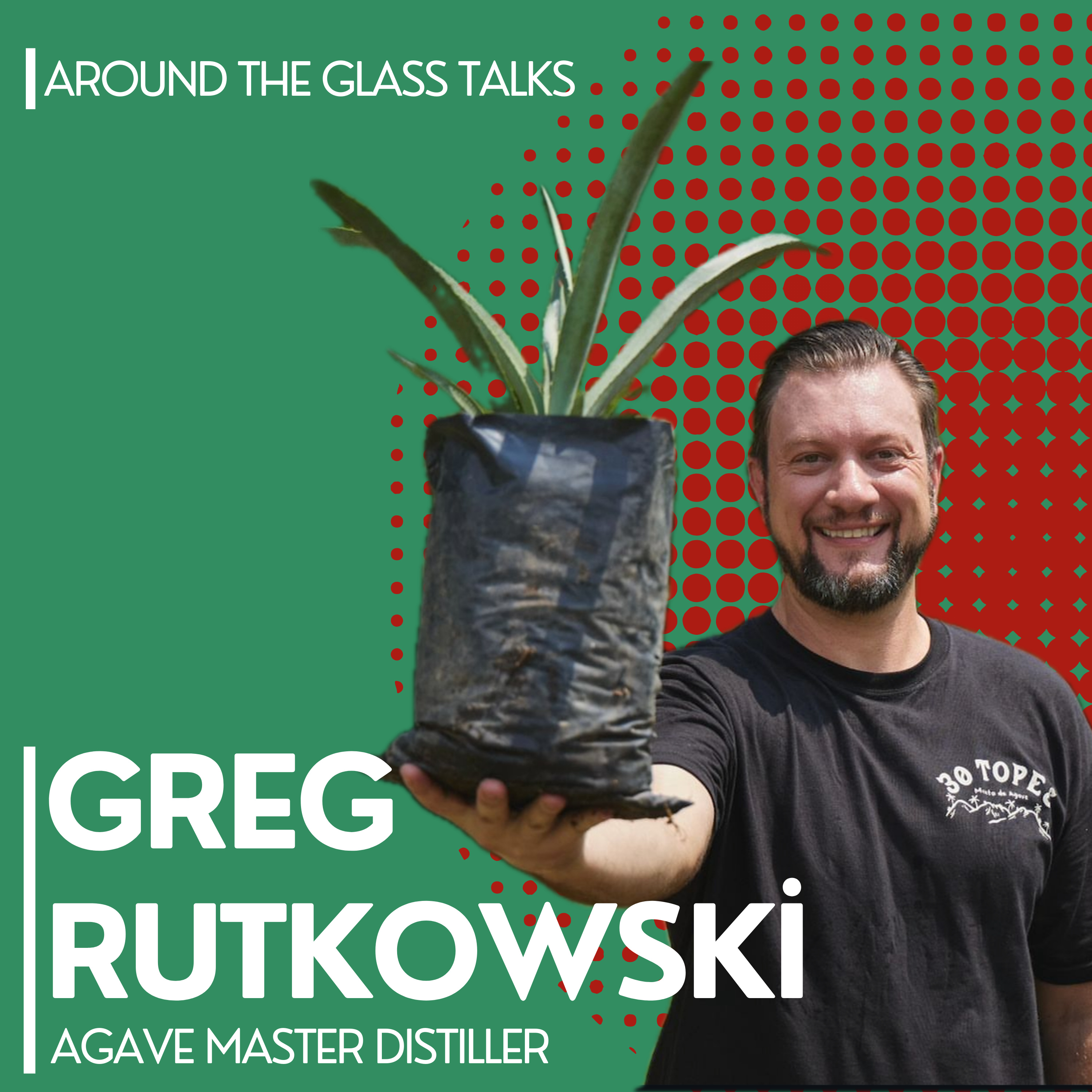 5- Being a Master Distiller at Agave Distillery in Mexico episode artwork