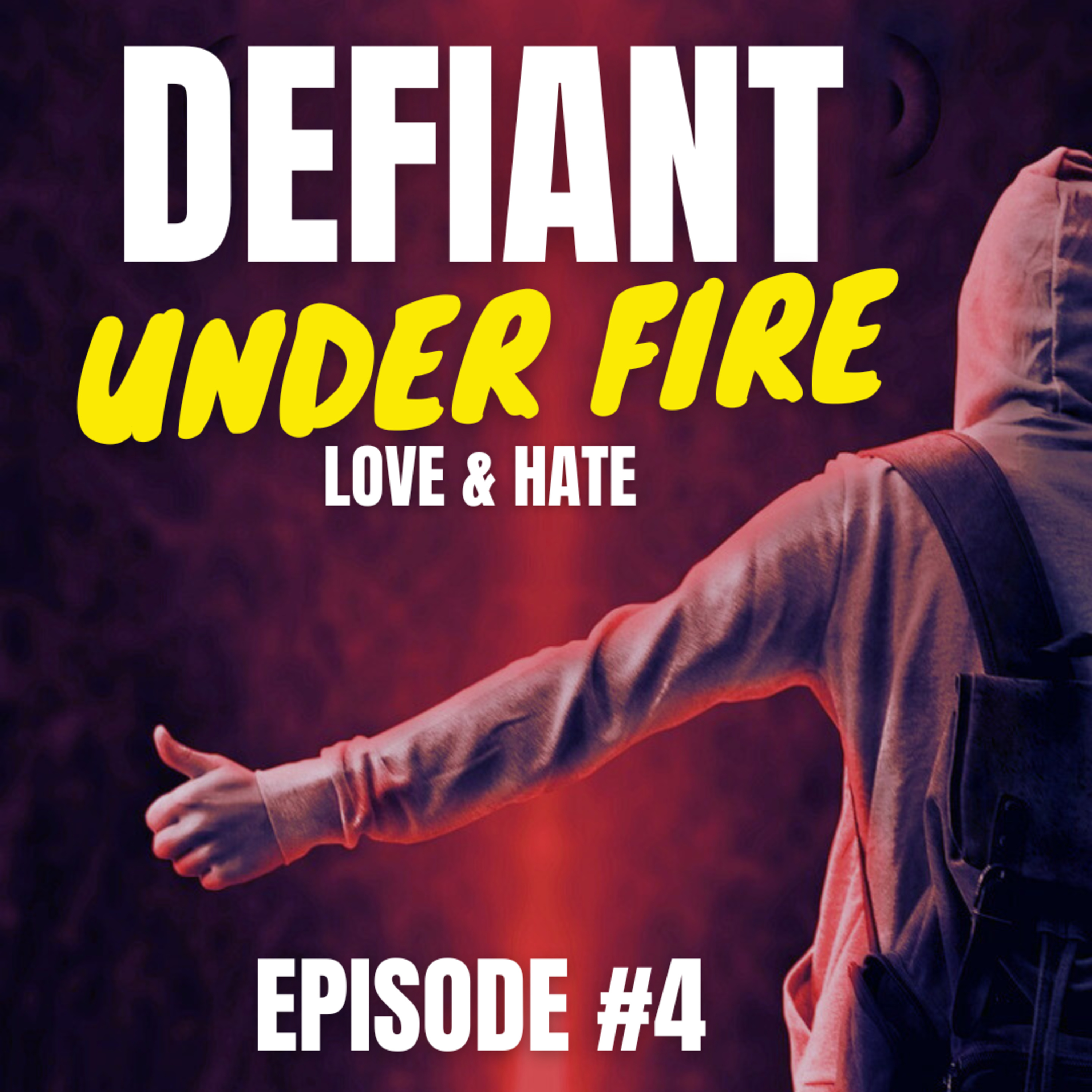 Love & Hate - Episode #4 episode artwork