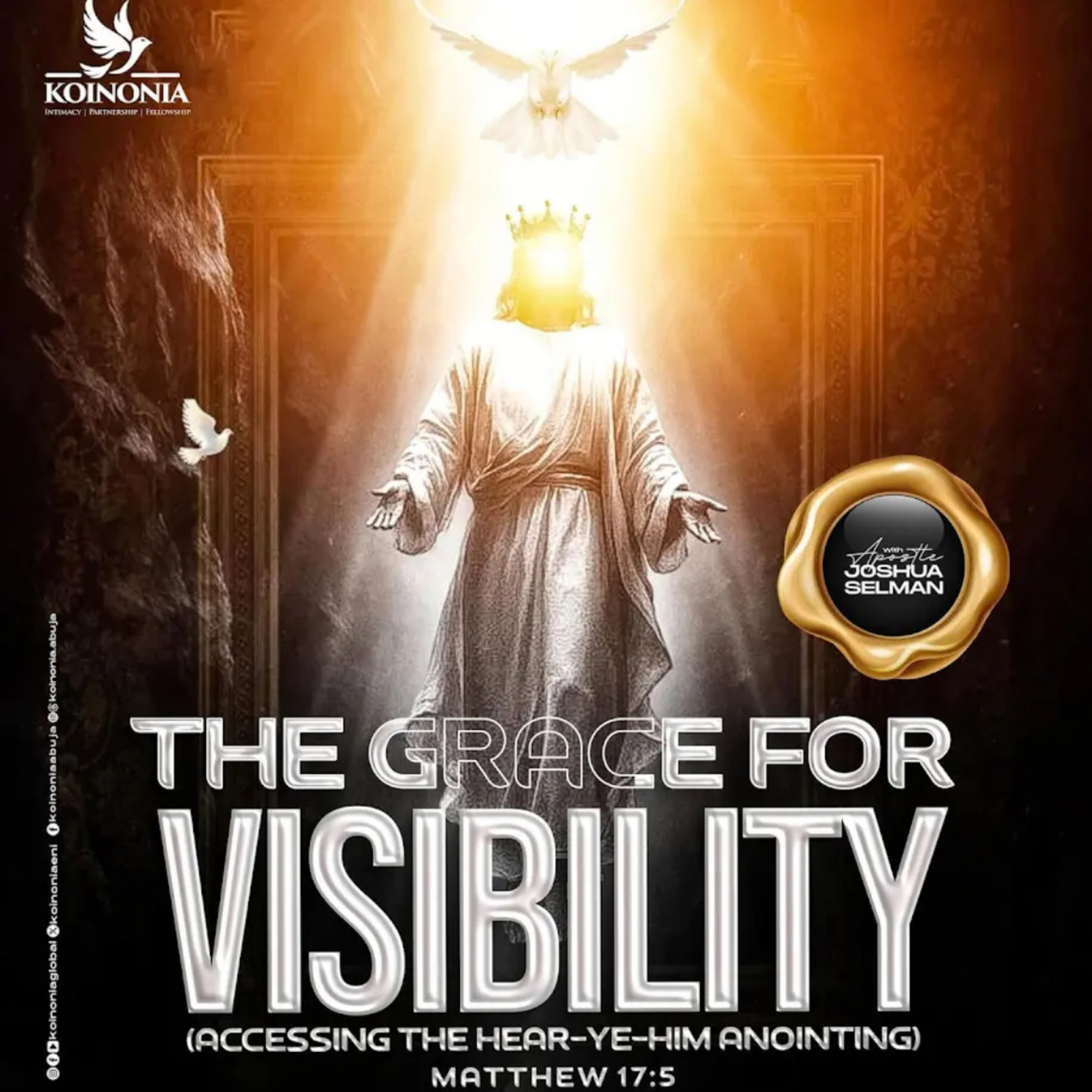 The Grace for Visibility (Matthew 17:5) with Apostle Joshua Selman Nimmak. episode artwork