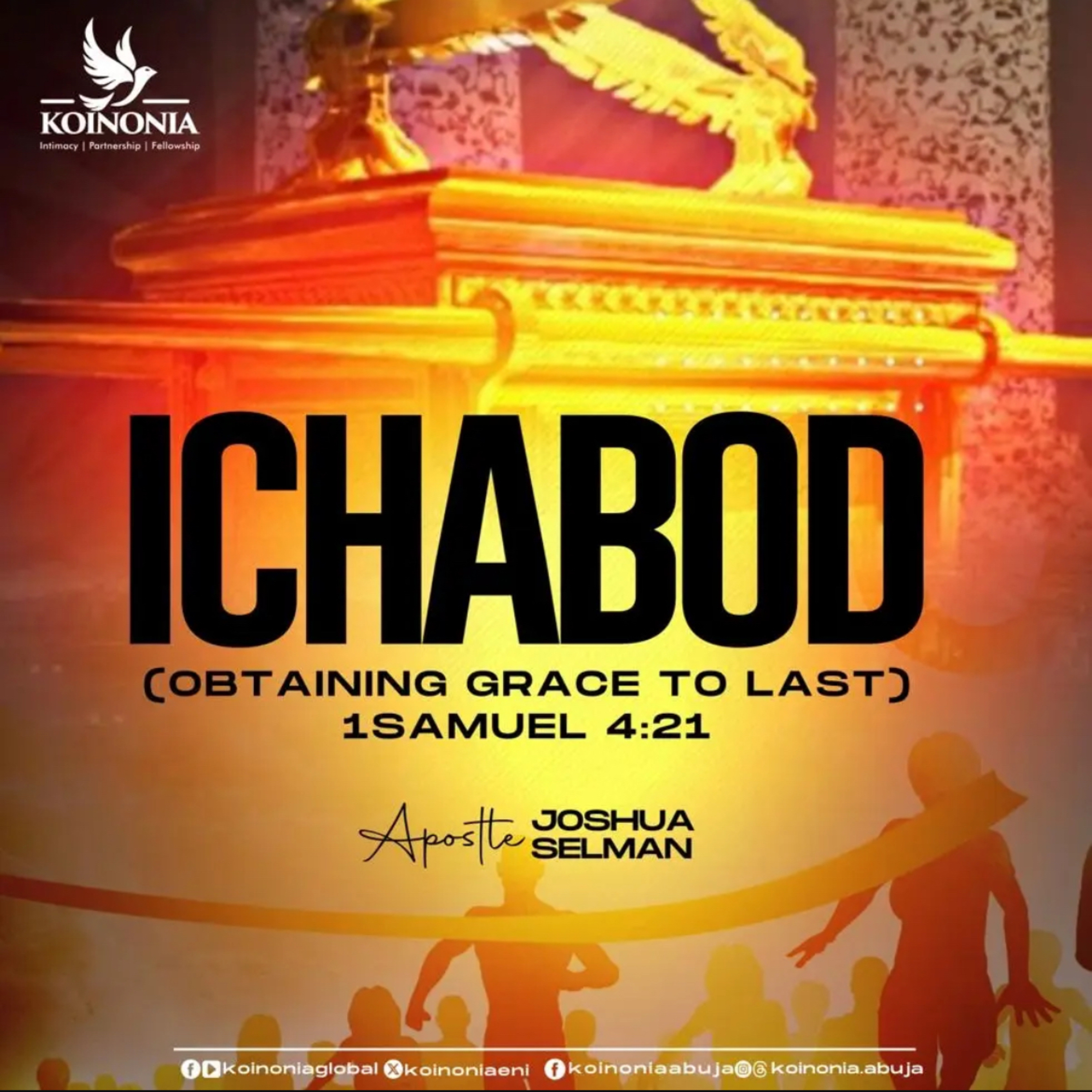 ICHABOD-(OBTAINING-GRACE-TO-LAST)-KOINONIA (ABUJA November, 2023) WITH APOSTLE JOSHUA SELMAN NIMMAK episode artwork