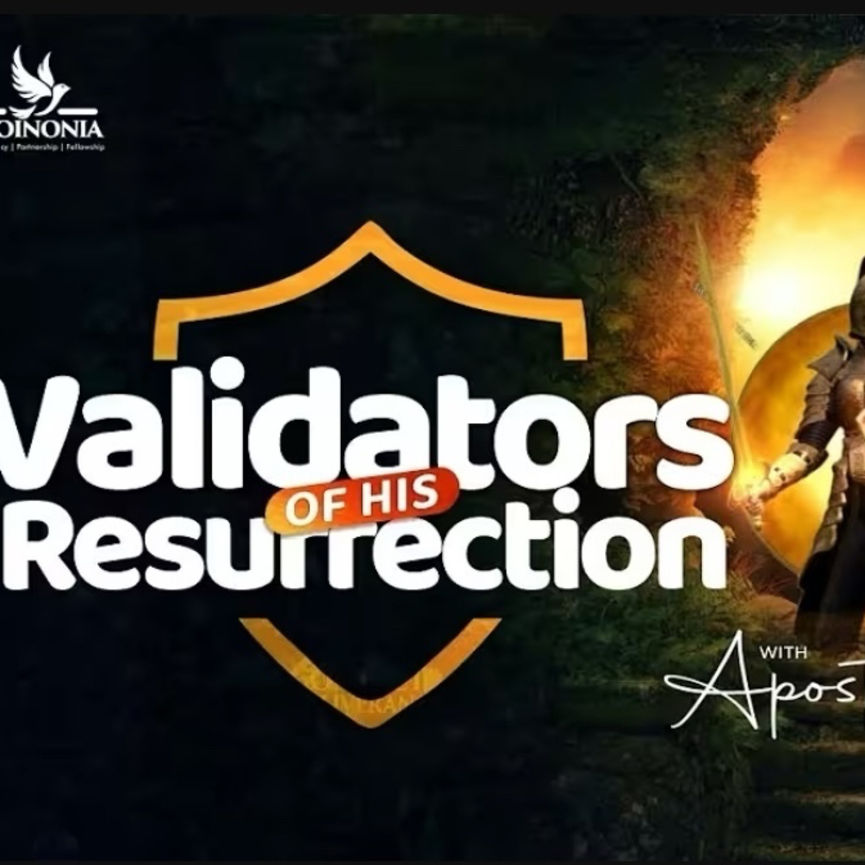 VALIDATORS-OF-HIS-RESURRECTION-KOINONIA (ABUJA APRIL, 2023) WITH APOSTLE JOSHUA SELMAN episode artwork