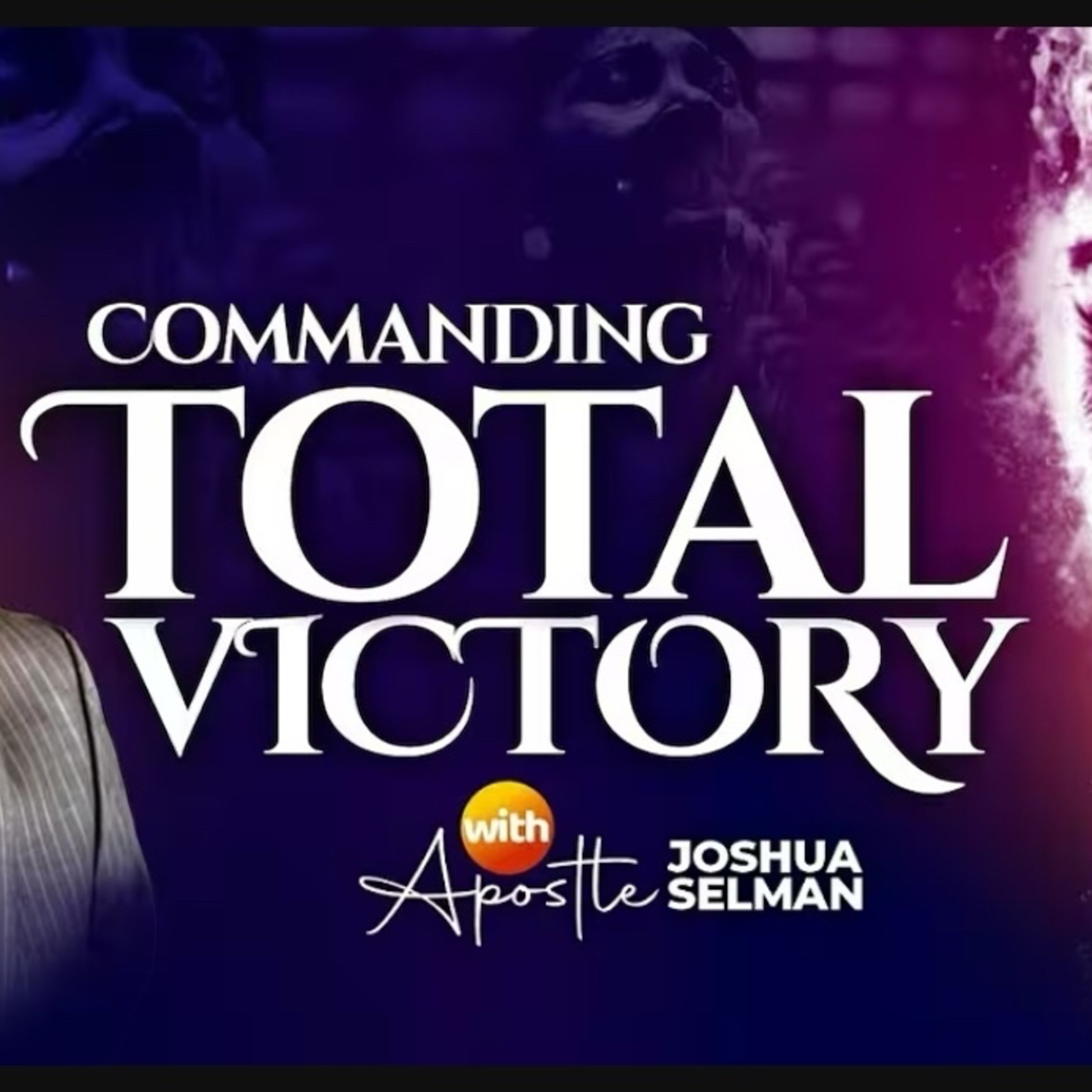 COMMANDING-TOTAL-VICTORY-KOINONIA (ABUJA MAY, 2023) WITH APOSTLE JOSHUA SELMAN episode artwork