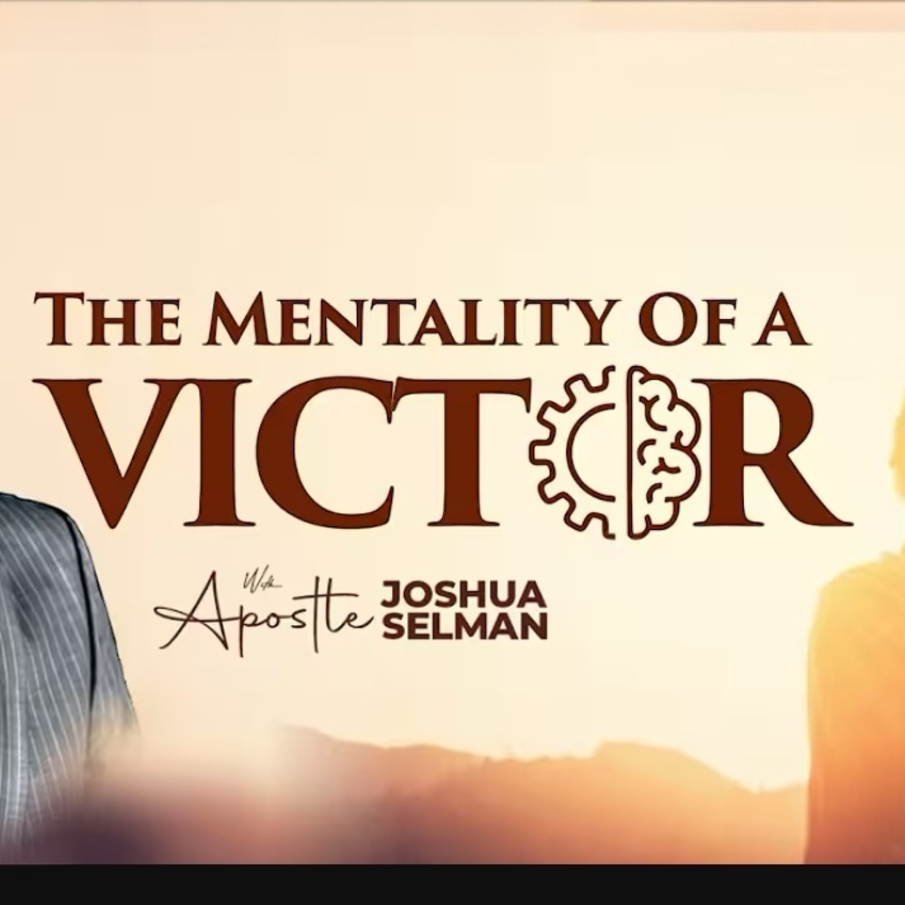 THE MENTALITY OF A VICTOR-(KOINONIA ABUJA JULY 2023) With Apostle Joshua Selman episode artwork