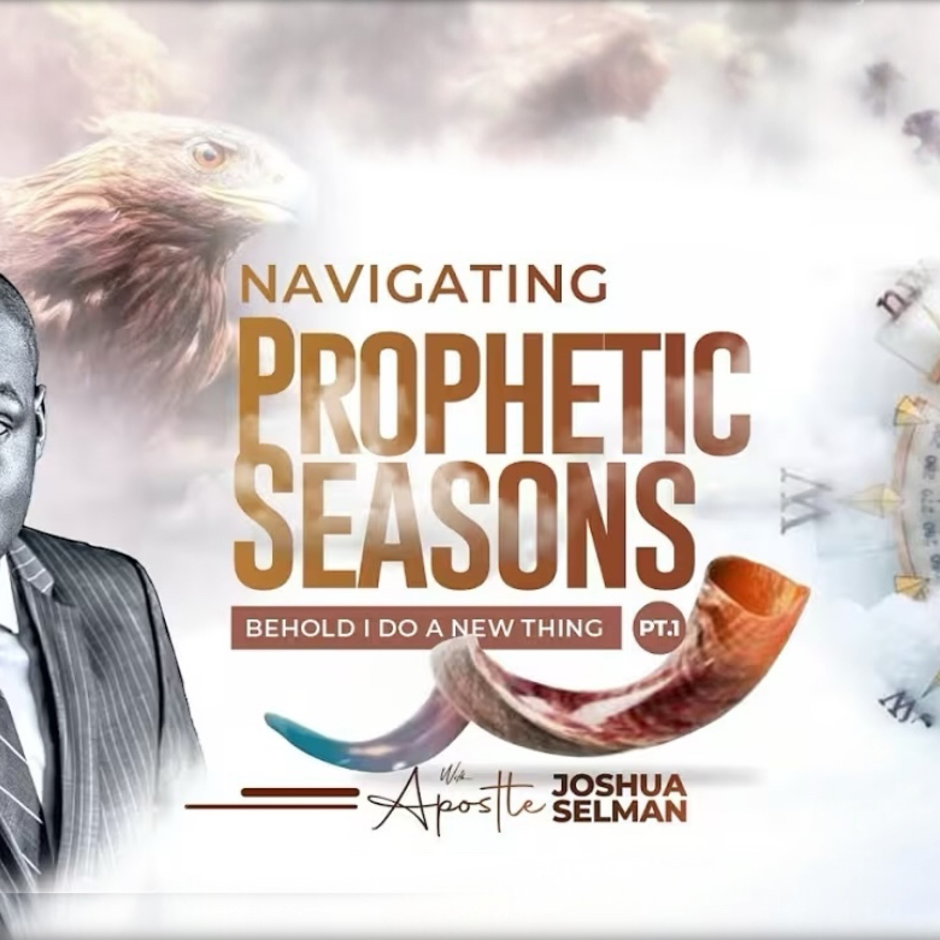 Navigating-Prophetic-Seasons-Part-1-Koinonia (Abuja August 2023) with Apostle Joshua Selman Nimmak_1 episode artwork