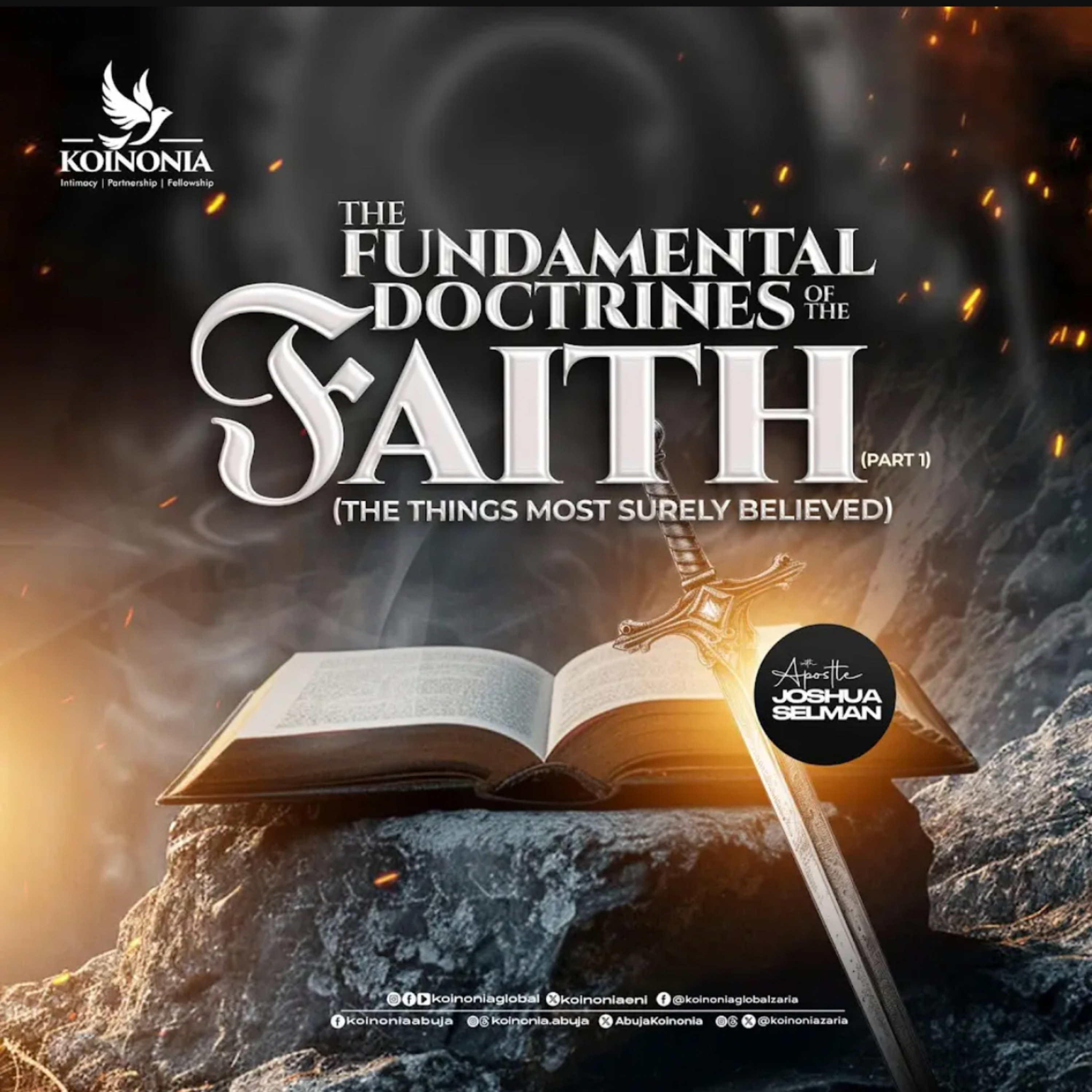 FUNDAMENTAL DOCTRINES OF THE FAITH - PART ONE (LUKE 1:1-4) KOINONIA ABUJA WITH APOSTLE JOSHUA SELMAN episode artwork