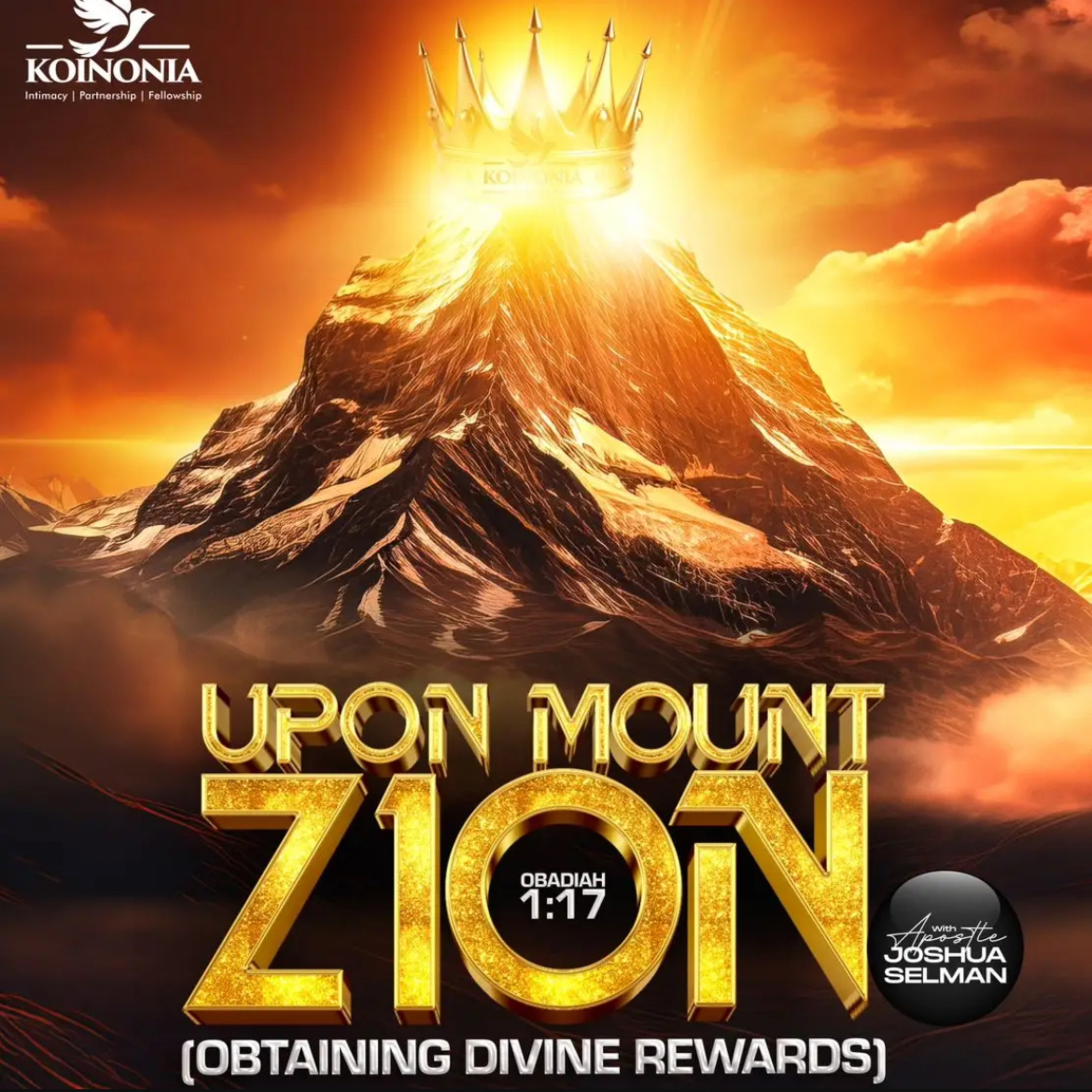 UPON MOUNT ZION (OBTAINING DIVINE REWARDS) WITH APOSTLE JOSHUA SELMAN episode artwork